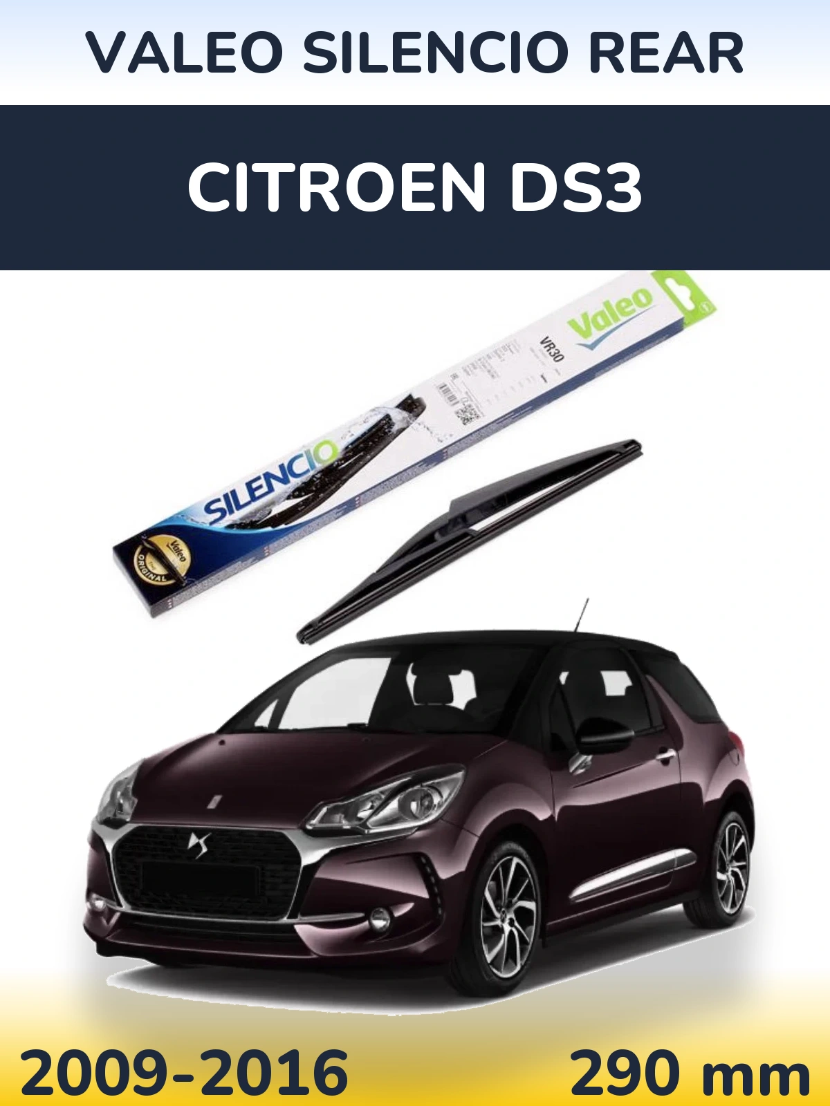 Ștergătoare Valeo Silencio Rear pentru Citroen DS3