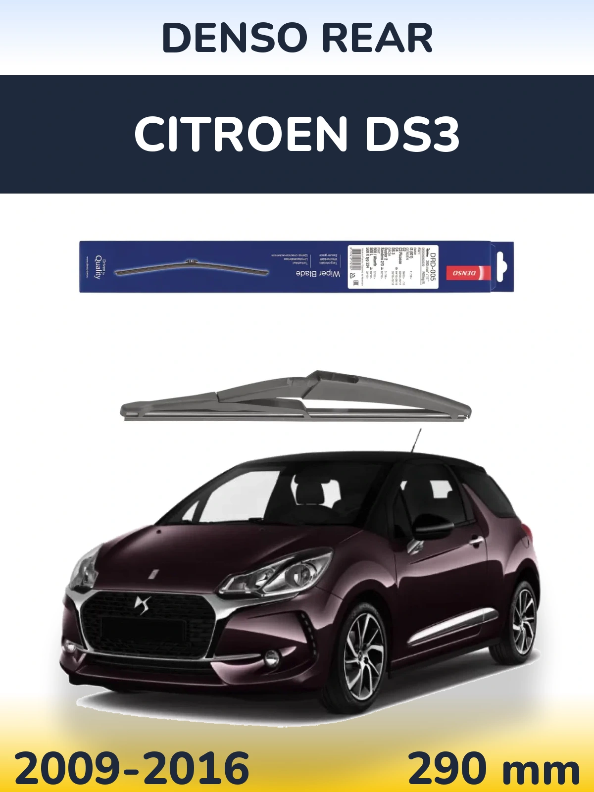 Ștergătoare Denso Rear pentru Citroen DS3