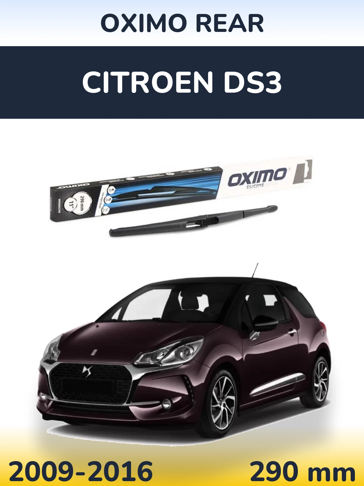 Ștergătoare Oximo Rear pentru Citroen DS3