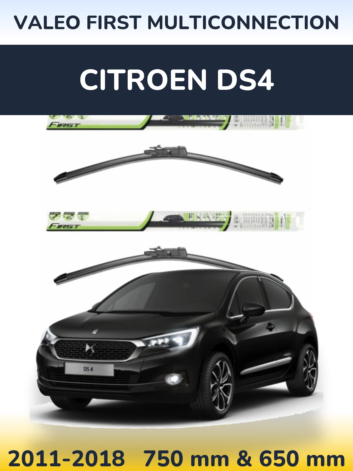 Ștergătoare Valeo First MultiConnection pentru Citroen DS4