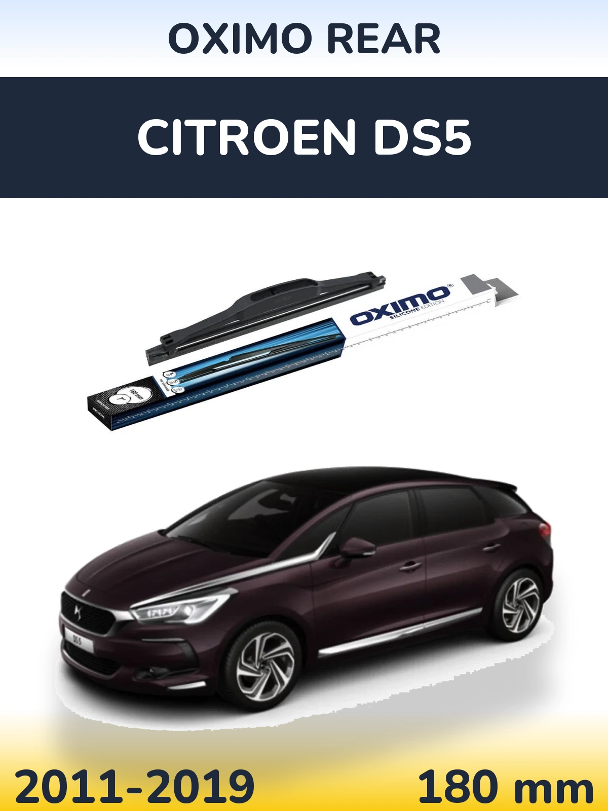 Ștergătoare Oximo Rear pentru Citroen DS5