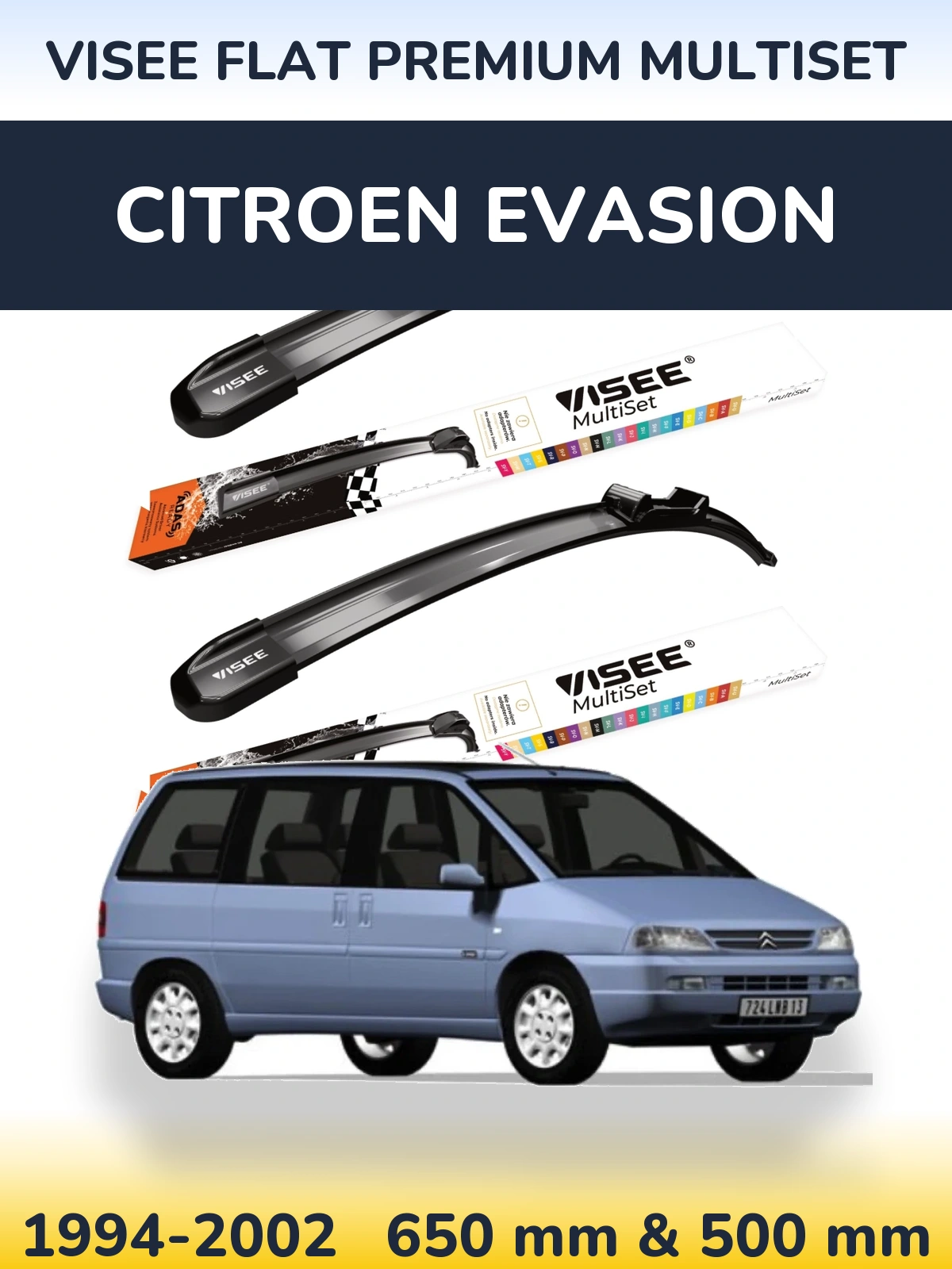 Ștergătoare VISEE FLAT PREMIUM MultiSet pentru Citroen Evasion