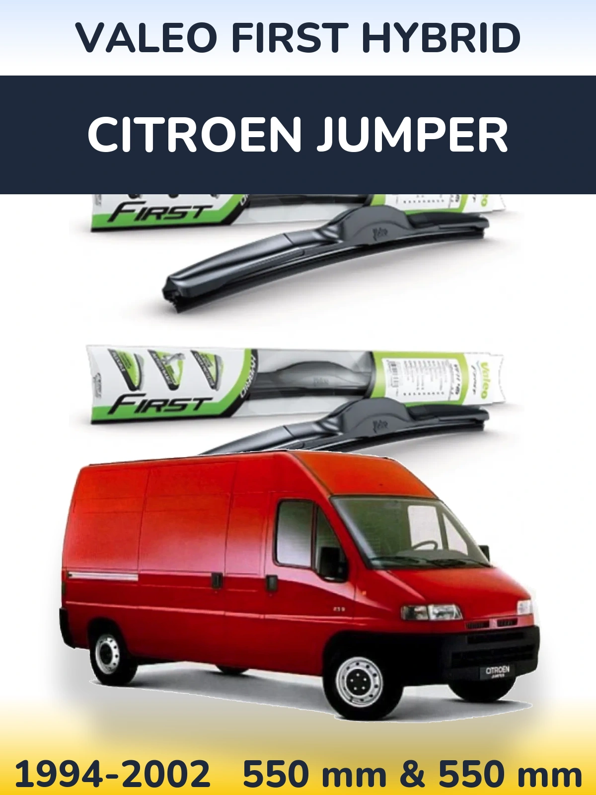 Ștergătoare Valeo First Hybrid pentru Citroen Jumper