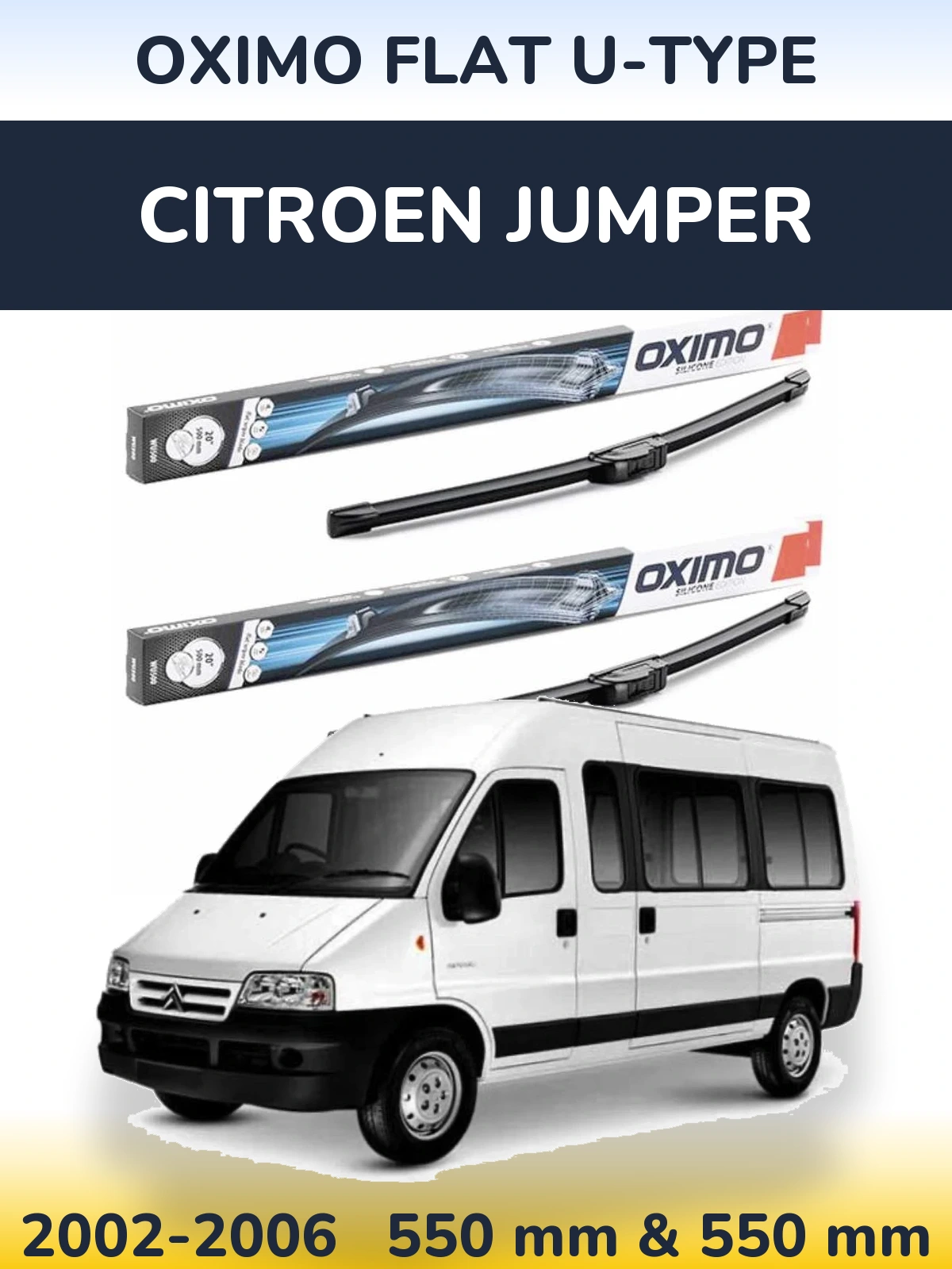 Ștergătoare Oximo Flat U-type pentru Citroen Jumper