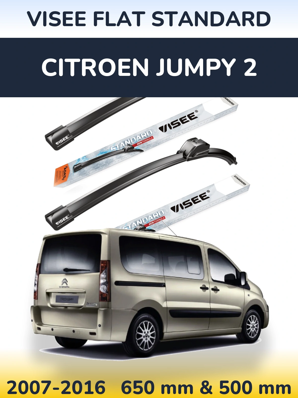 Ștergătoare VISEE FLAT STANDARD pentru Citroen Jumpy 2