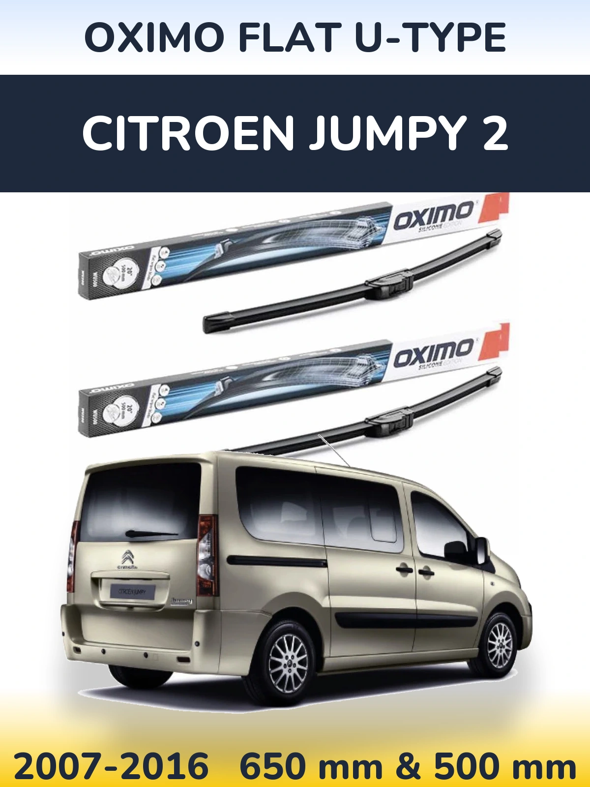 Ștergătoare Oximo Flat U-type pentru Citroen Jumpy 2