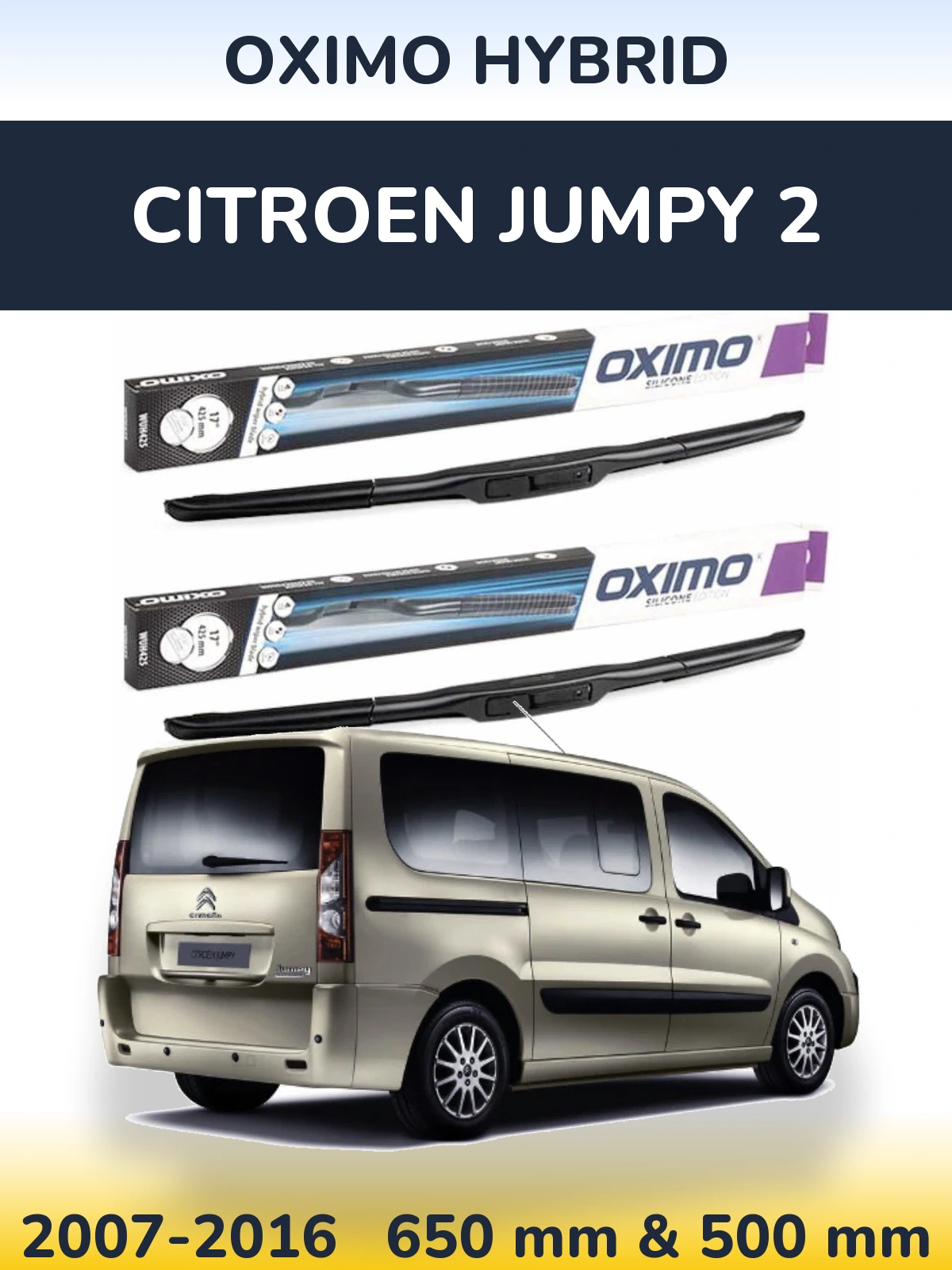 Ștergătoare Oximo Hybrid pentru Citroen Jumpy 2