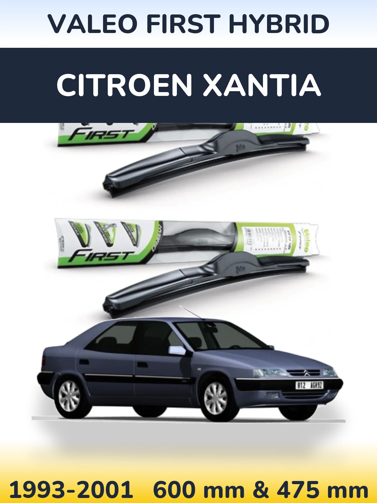 Ștergătoare Valeo First Hybrid pentru Citroen Xantia