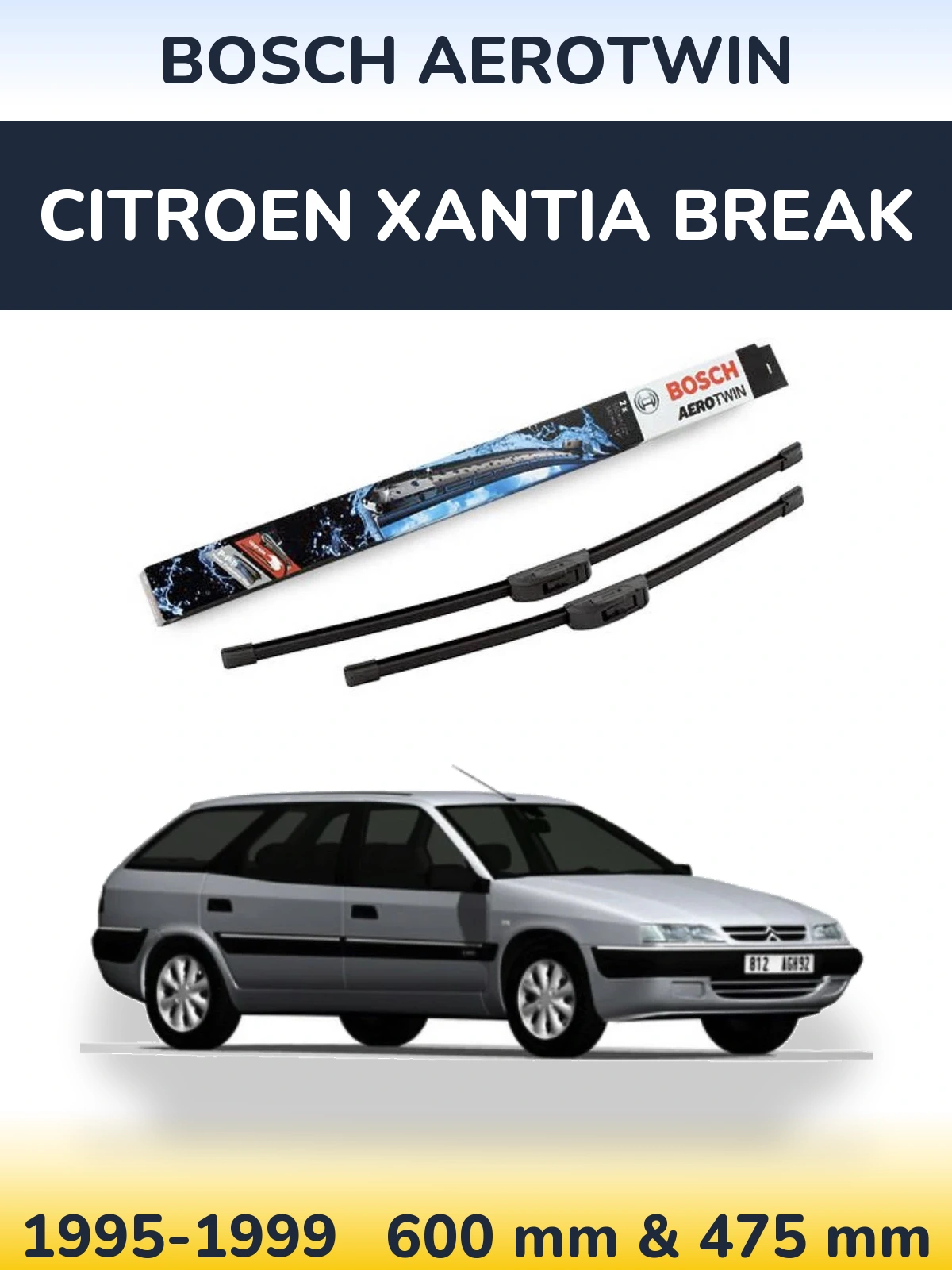 Ștergătoare BOSCH AeroTwin pentru Citroen Xantia Break
