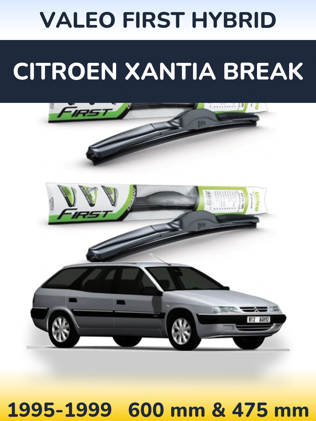 Ștergătoare Valeo First Hybrid pentru Citroen Xantia Break