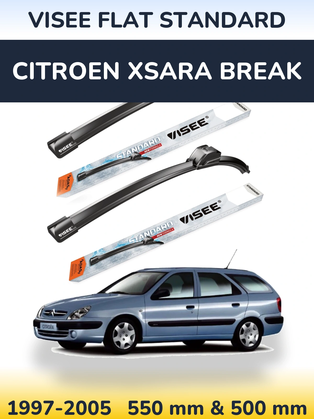Ștergătoare VISEE FLAT STANDARD pentru Citroen Xsara Break