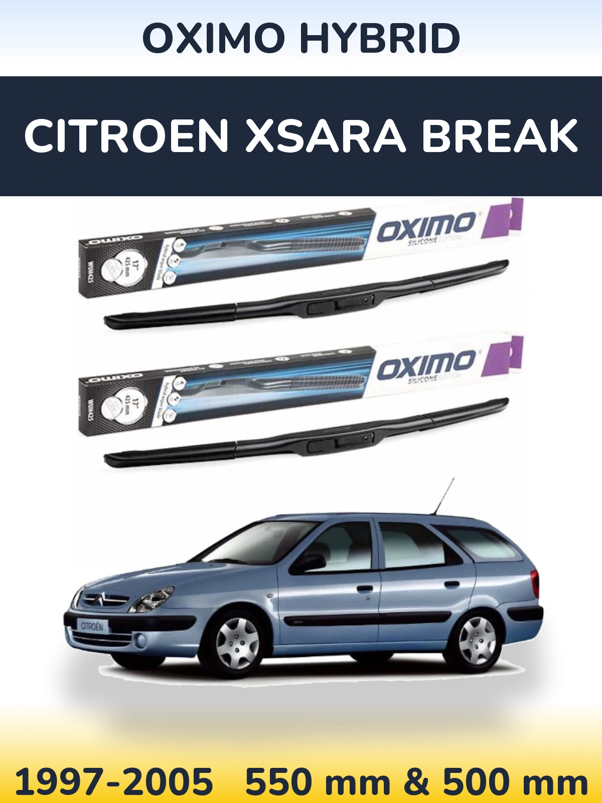 Ștergătoare Oximo Hybrid pentru Citroen Xsara Break