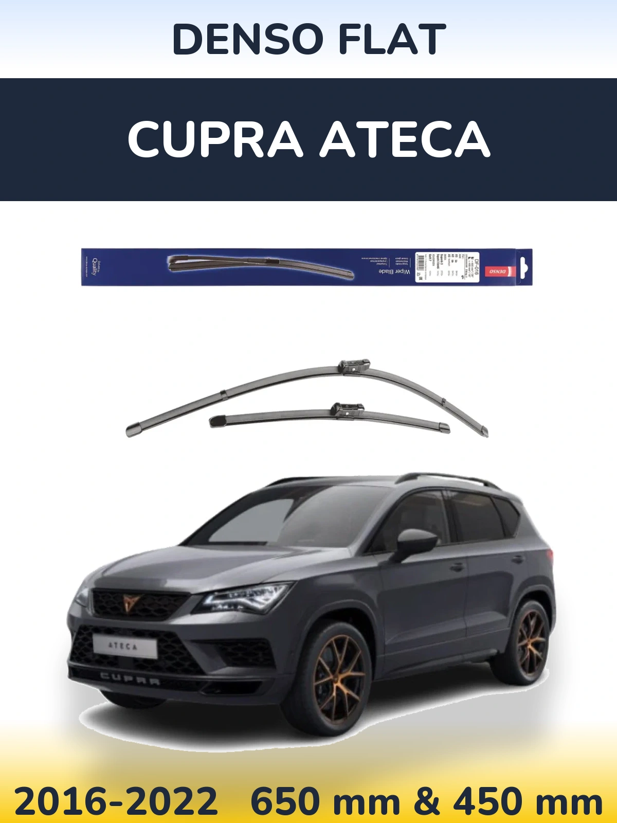 Ștergătoare Denso Flat pentru Cupra Ateca
