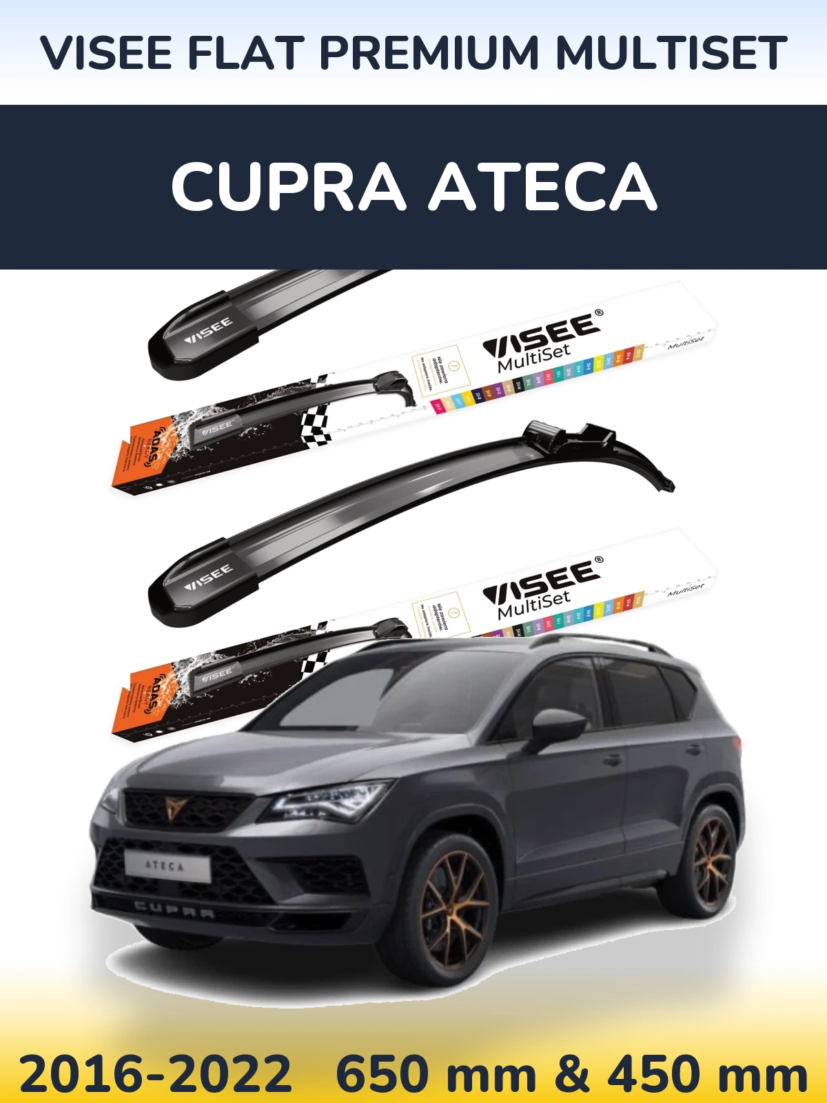 Ștergătoare VISEE FLAT PREMIUM MultiSet pentru Cupra Ateca