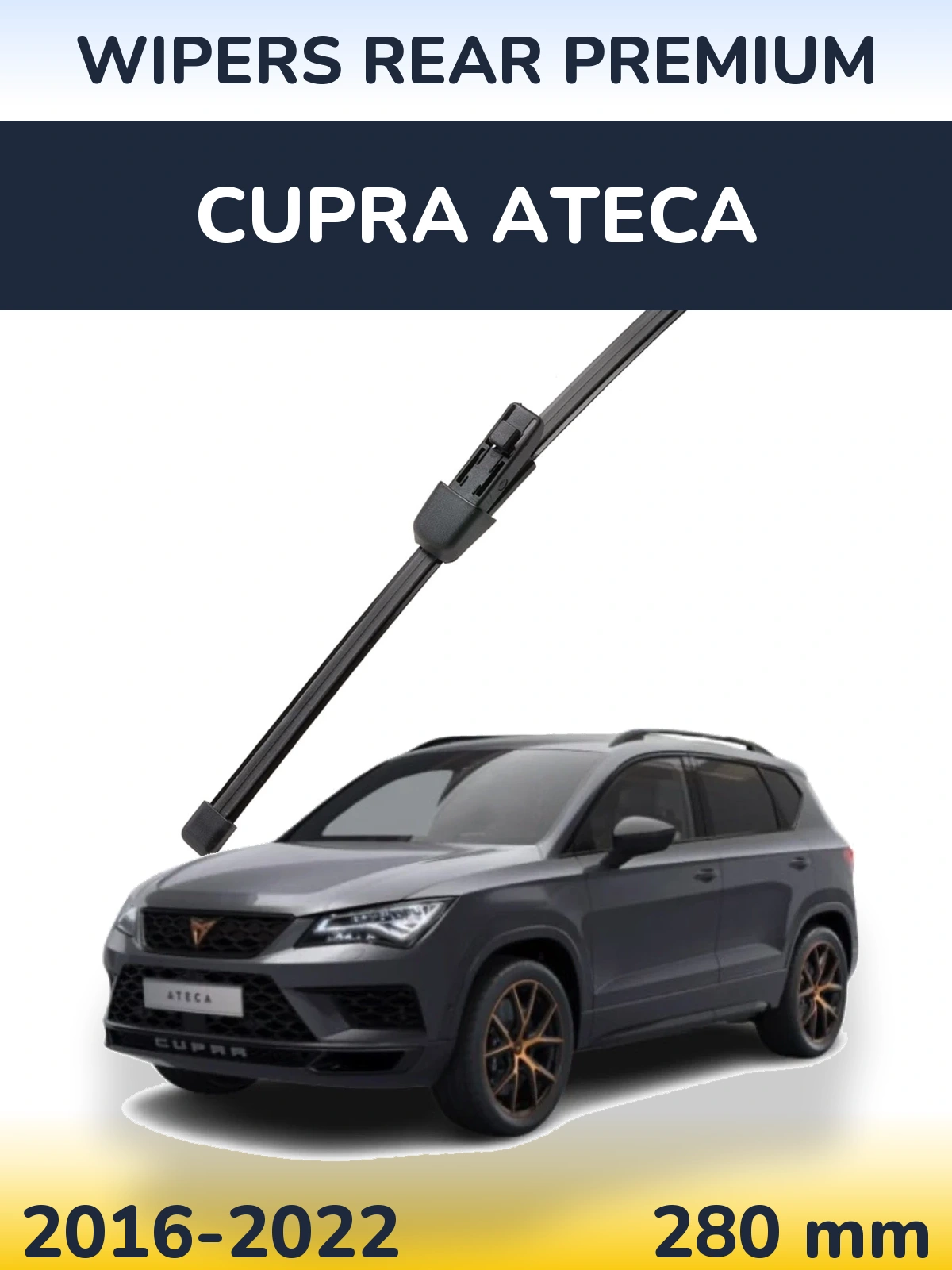 Ștergătoare WIPERS REAR PREMIUM pentru Cupra Ateca