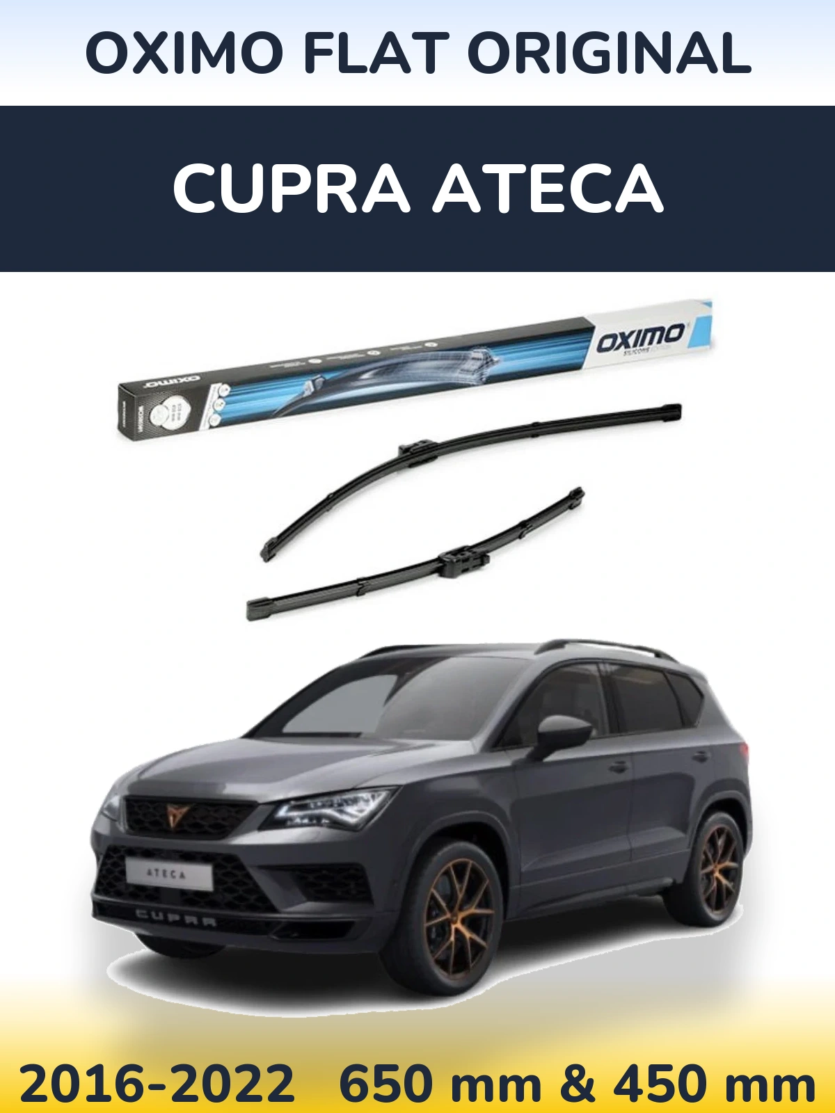 Ștergătoare Oximo Flat Original pentru Cupra Ateca