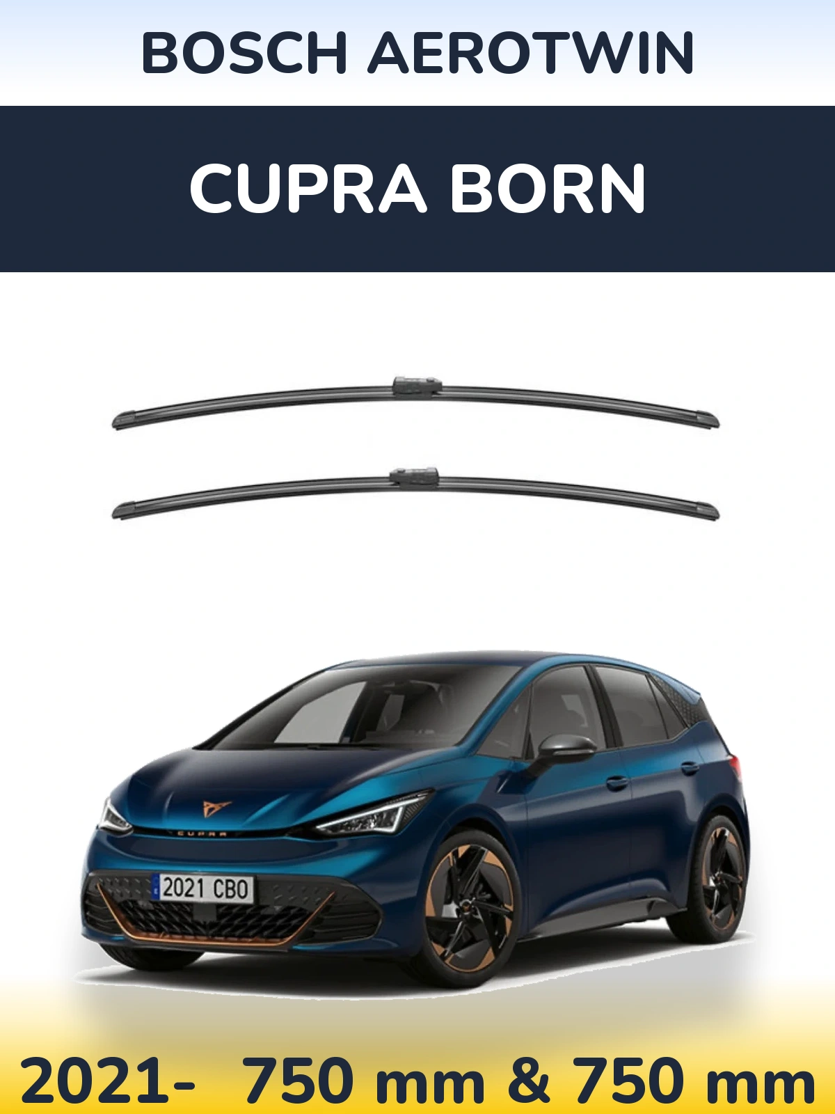 Ștergătoare BOSCH AeroTwin pentru Cupra Born