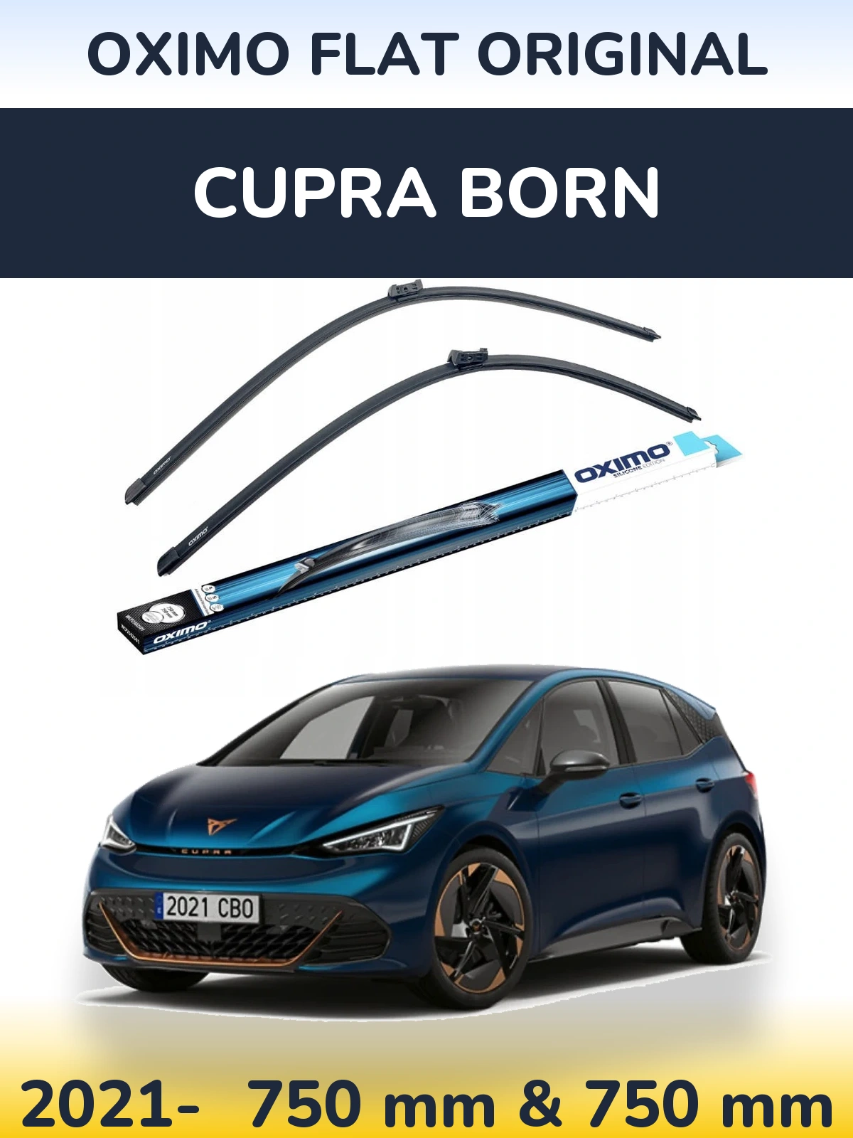 Ștergătoare Oximo Flat Original pentru Cupra Born
