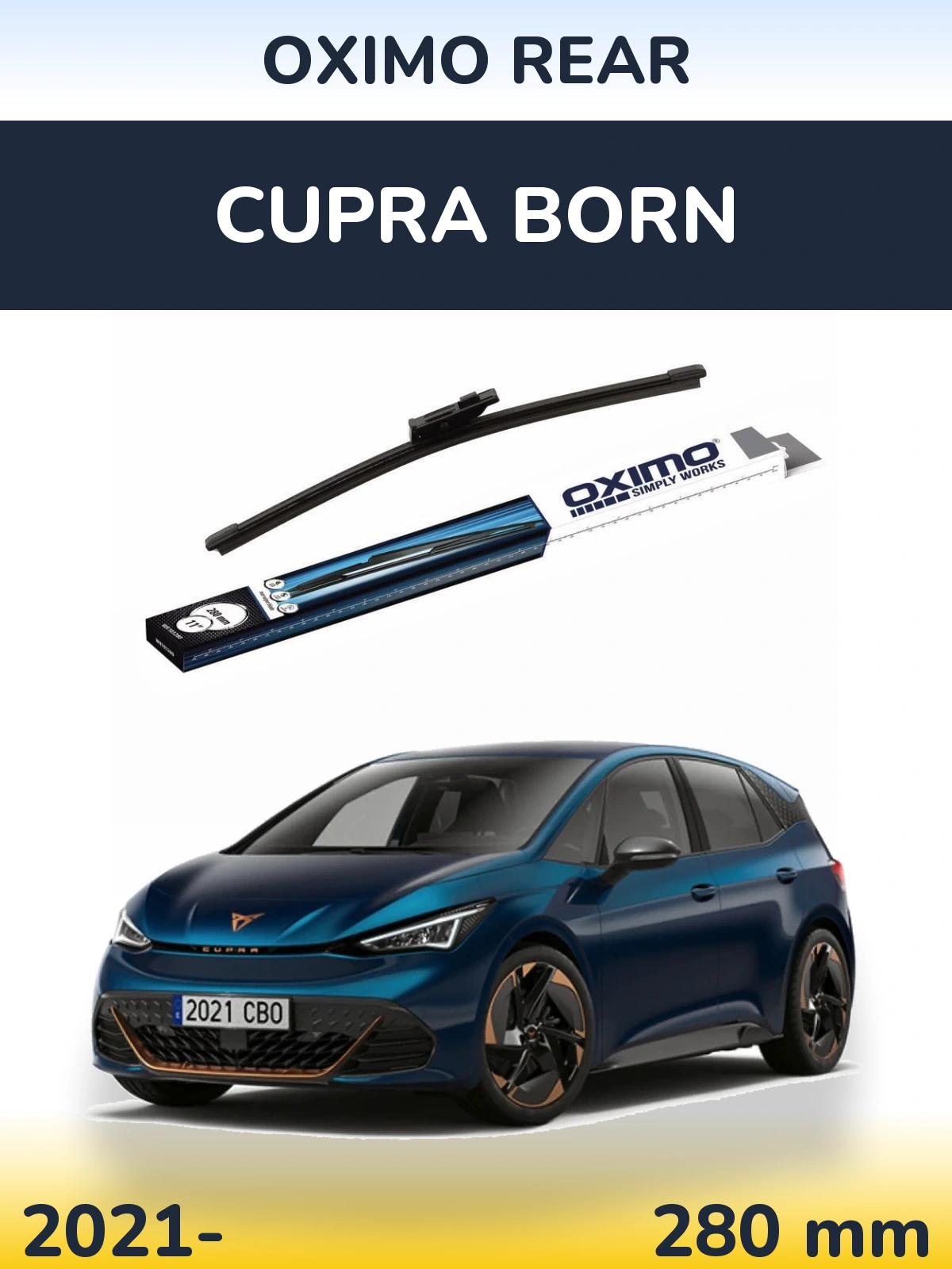 Ștergătoare Oximo Rear pentru Cupra Born