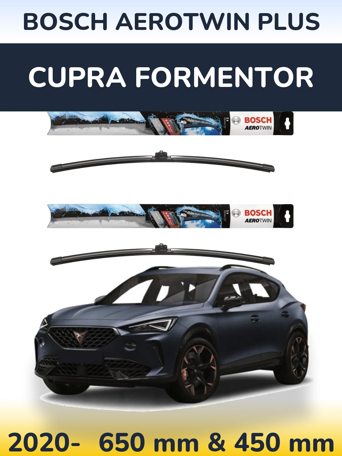 Ștergătoare BOSCH AeroTwin Plus pentru Cupra Formentor