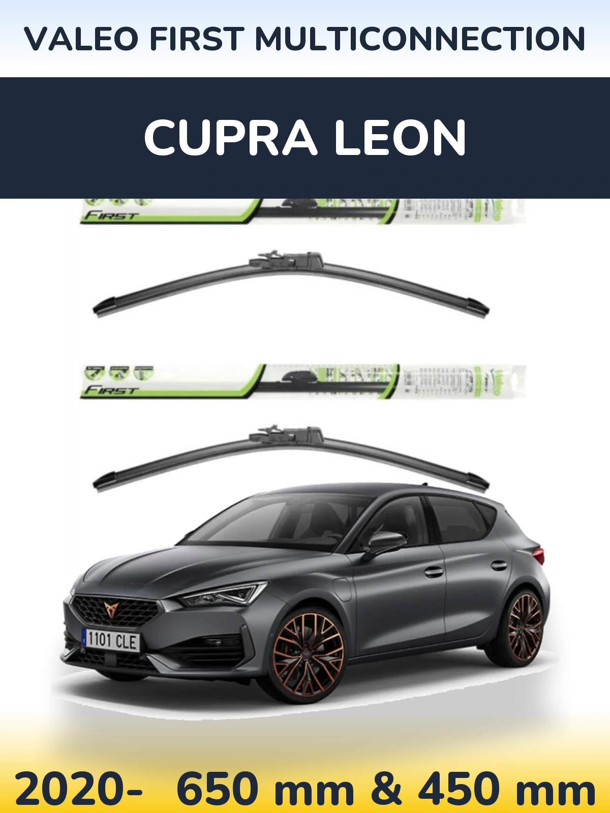 Ștergătoare Valeo First MultiConnection pentru Cupra Leon