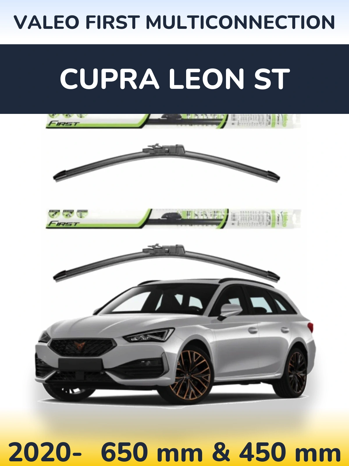 Ștergătoare Valeo First MultiConnection pentru Cupra Leon ST