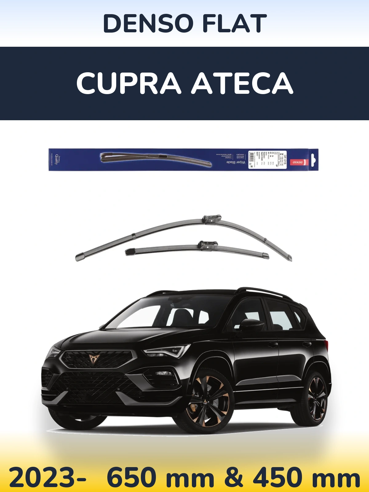 Ștergătoare Denso Flat pentru Cupra Ateca