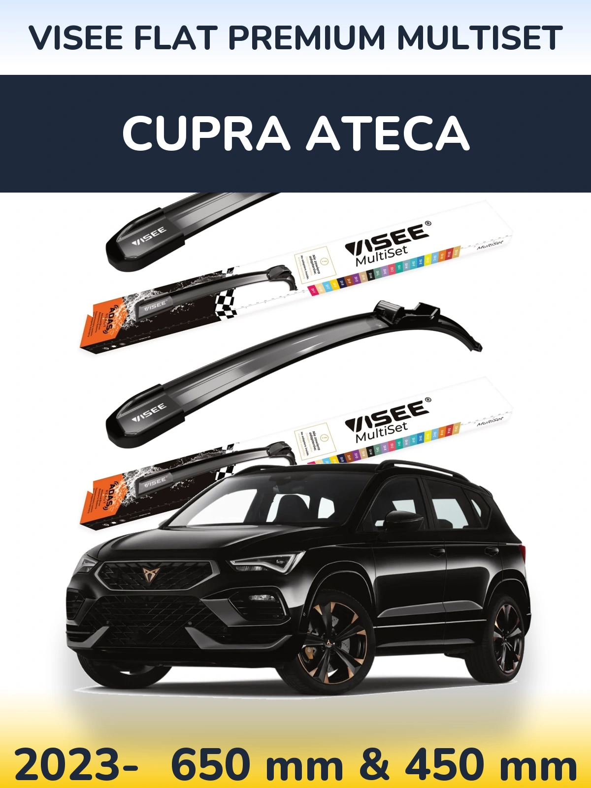 Ștergătoare VISEE FLAT PREMIUM MultiSet pentru Cupra Ateca