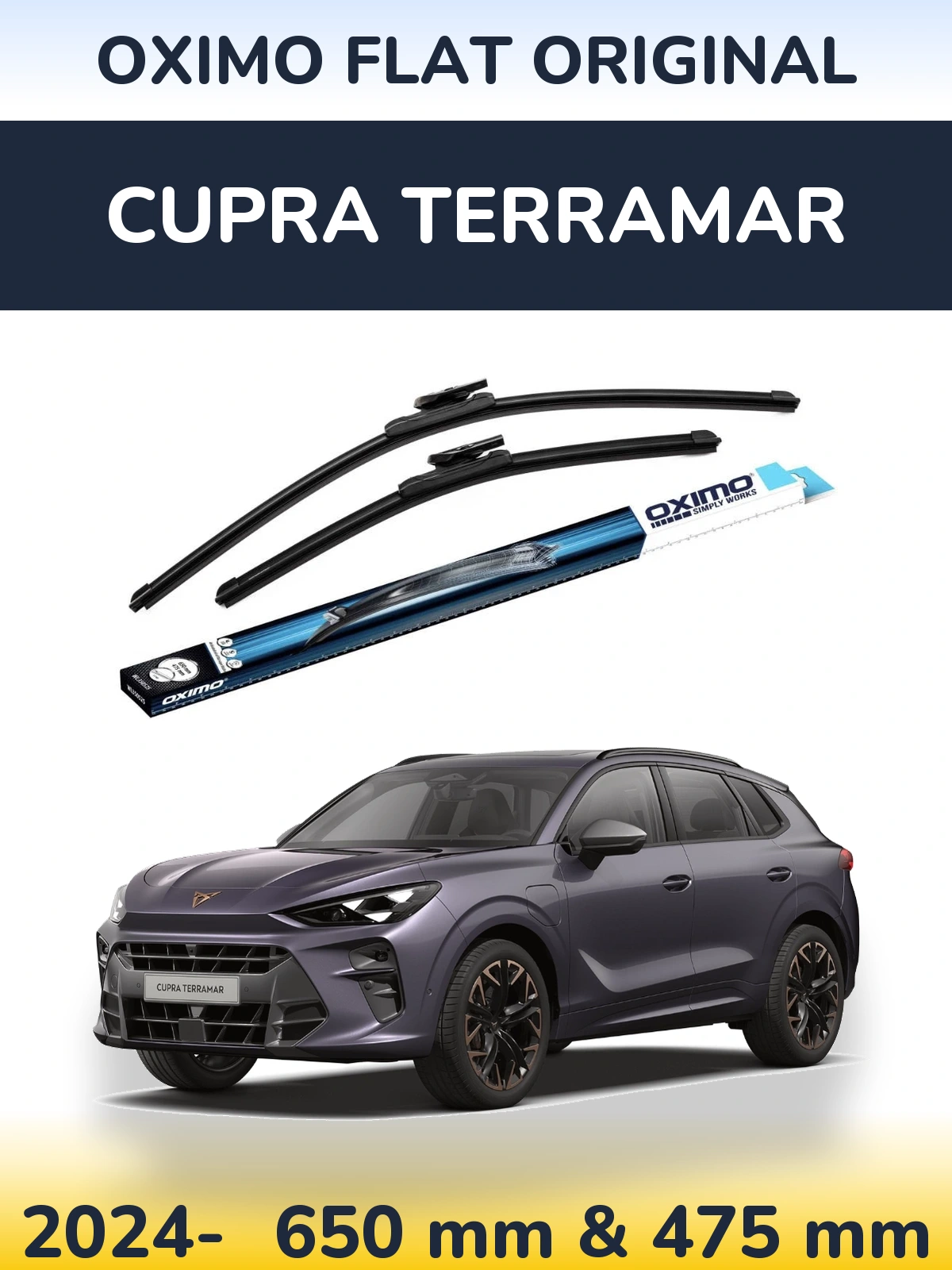 Ștergătoare Oximo Flat Original pentru Cupra Terramar