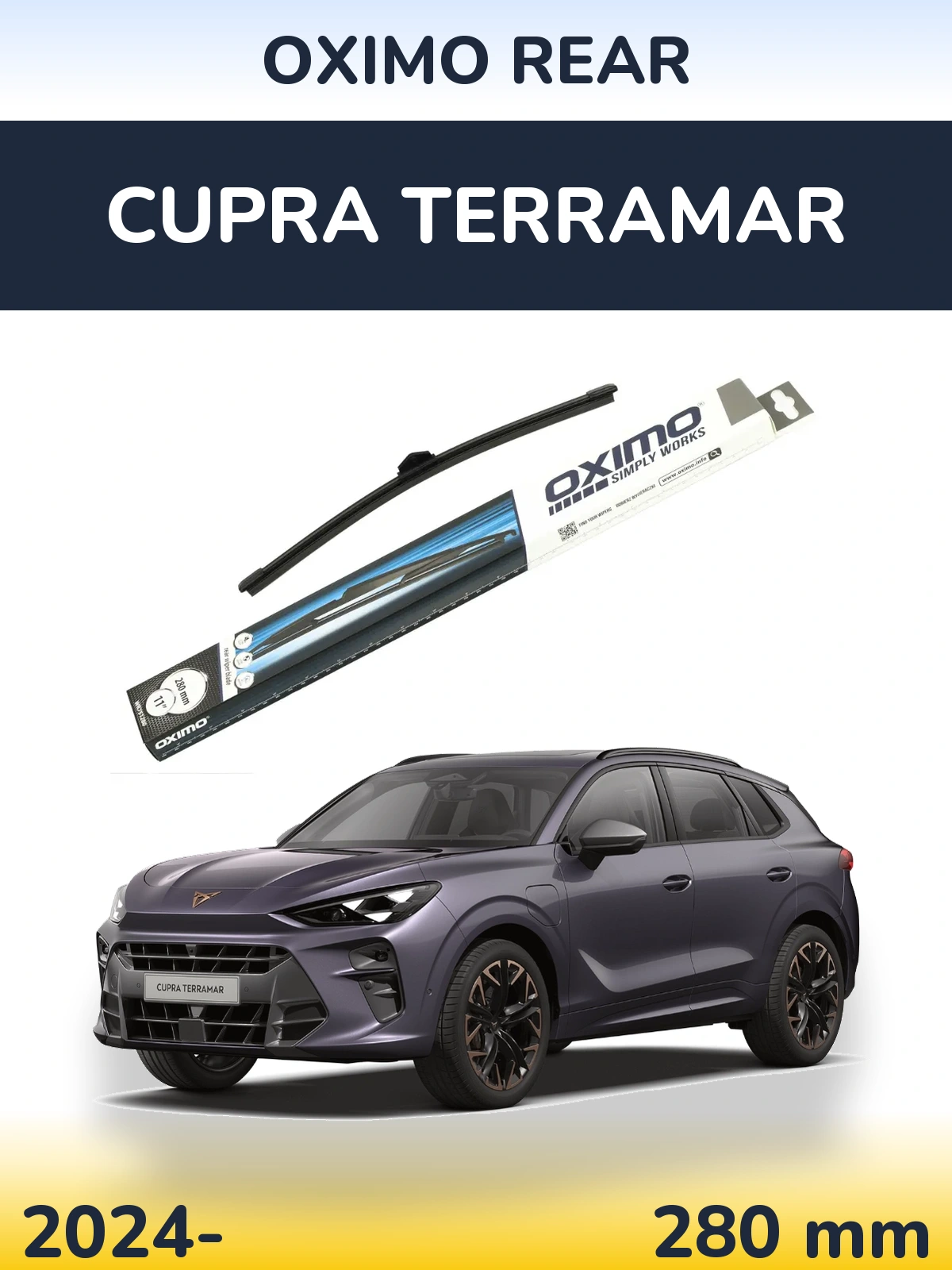 Ștergătoare Oximo Rear pentru Cupra Terramar