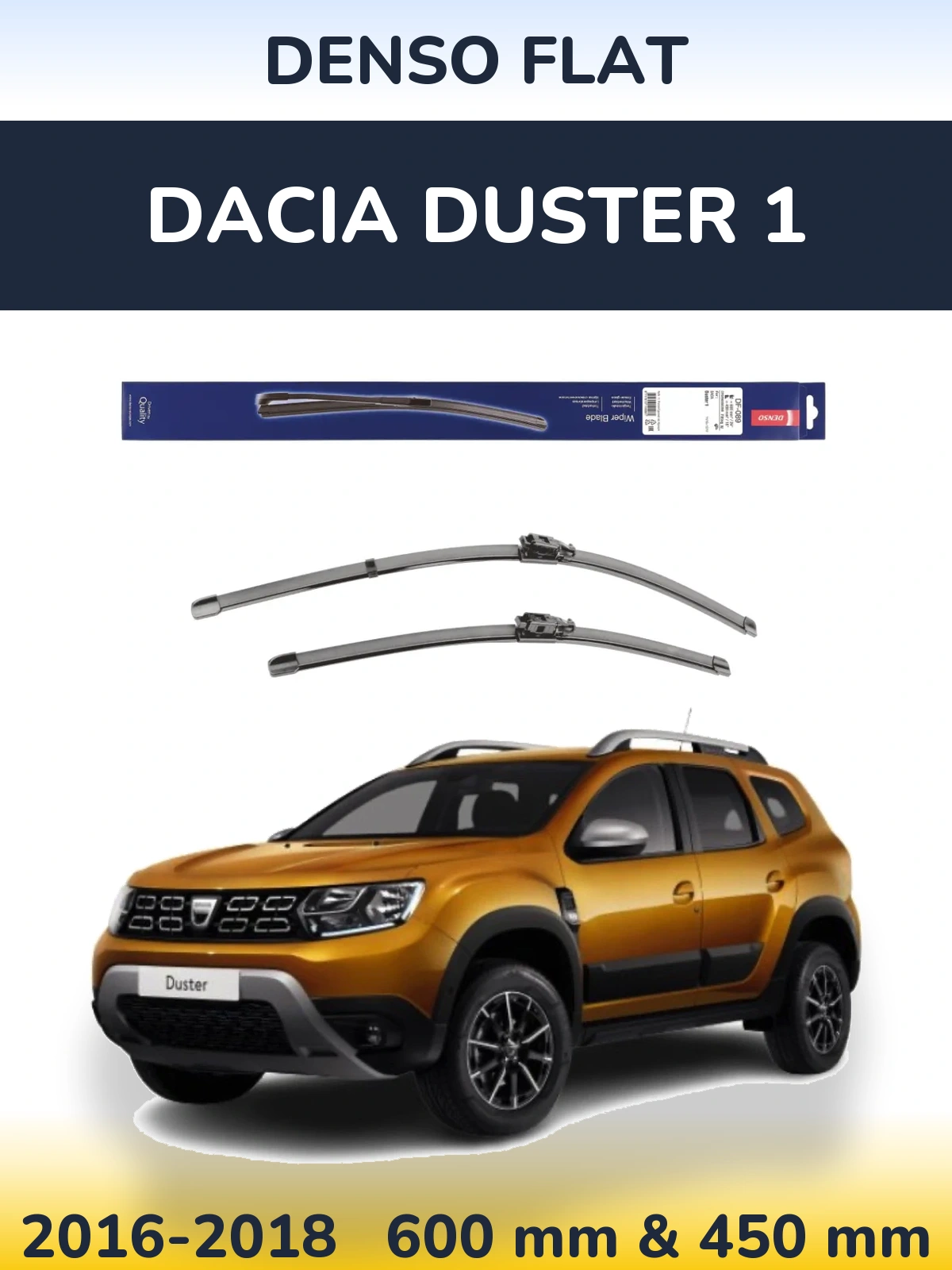Front wiper blade set Denso Flat 600 & 450 mm for Dacia Duster 1 2016-2018