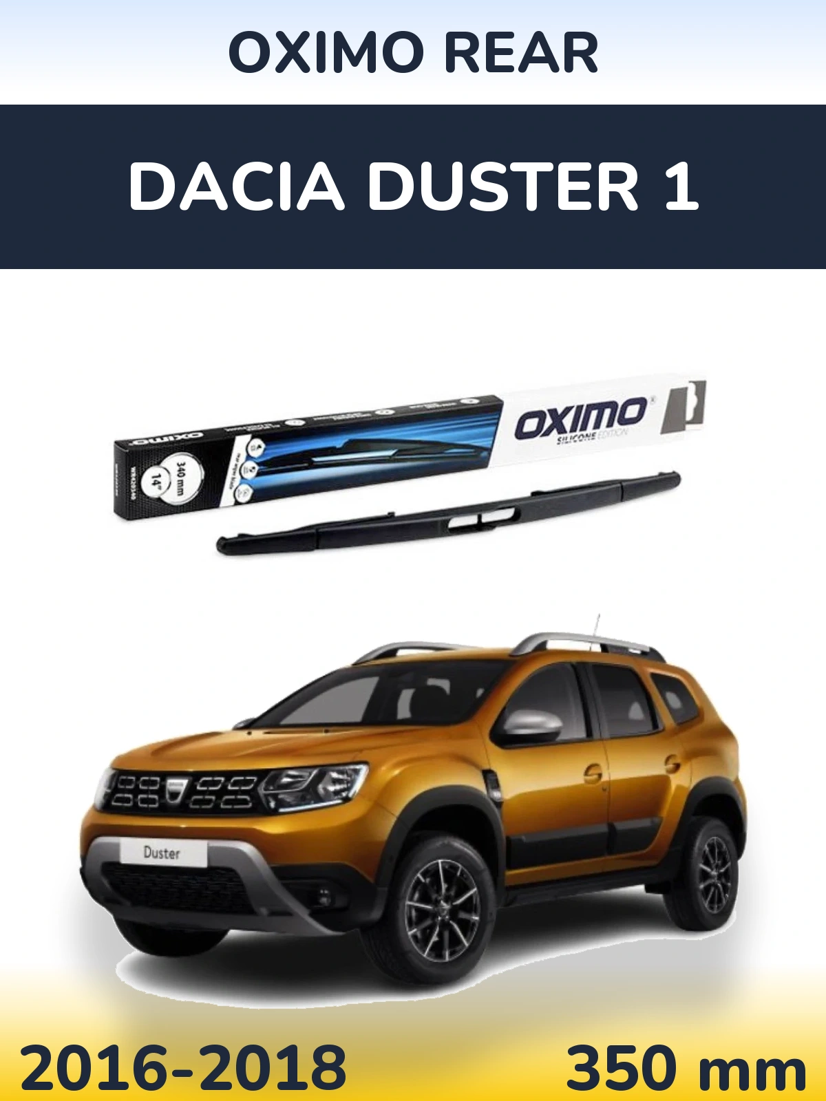 Ștergătoare Oximo Rear pentru Dacia Duster 1