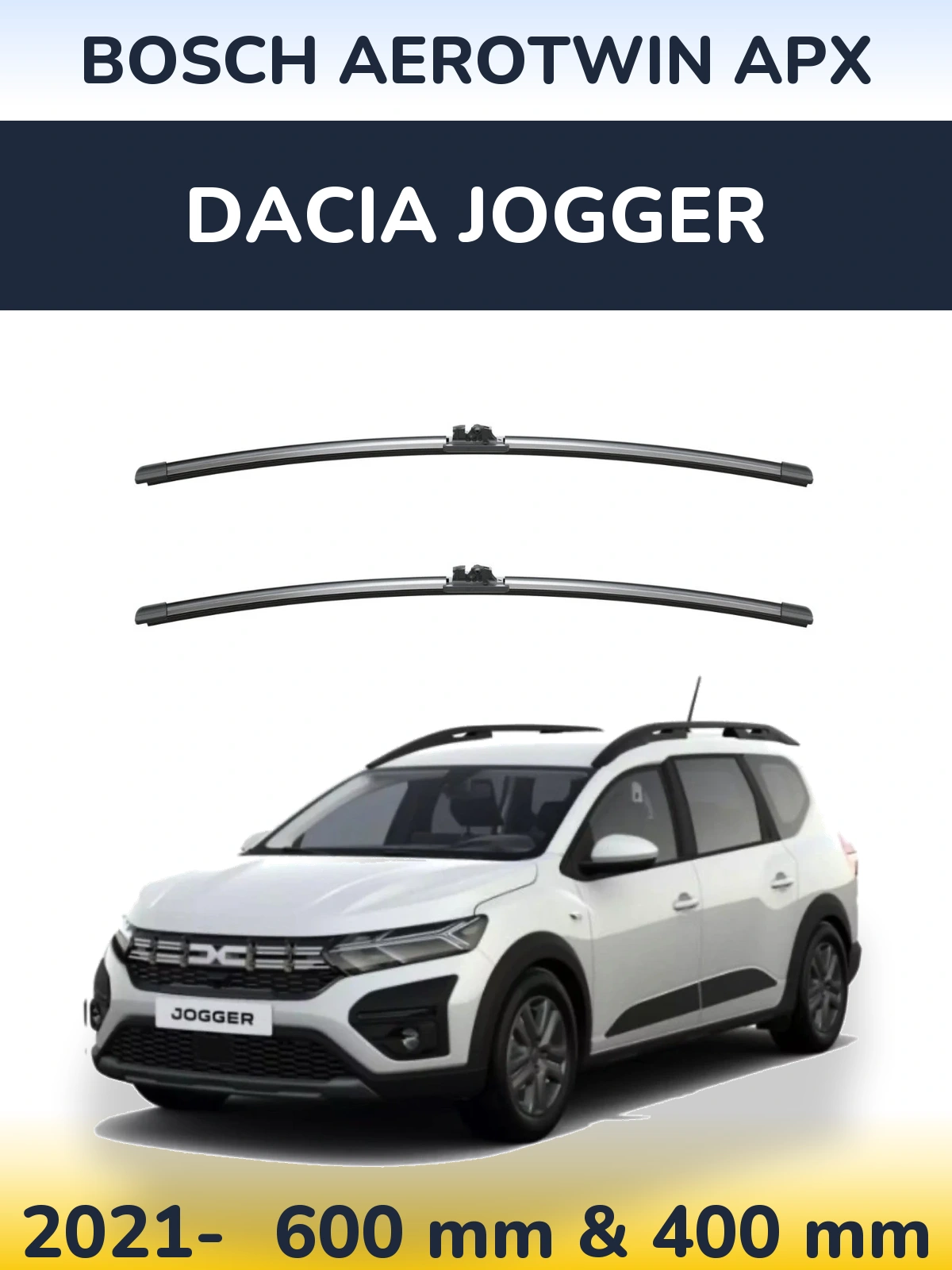 Ștergătoare BOSCH AeroTwin APX pentru Dacia Jogger