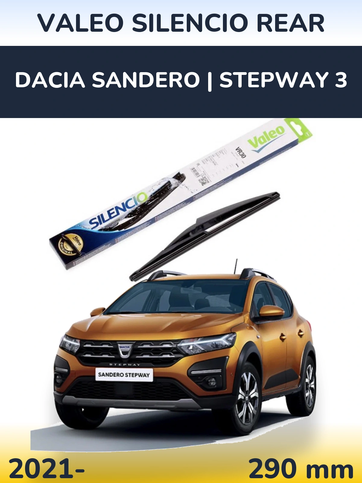 Задний дворник Valeo Silencio Rear 290 мм для Dacia Sandero | Stepway 3 2021-2026