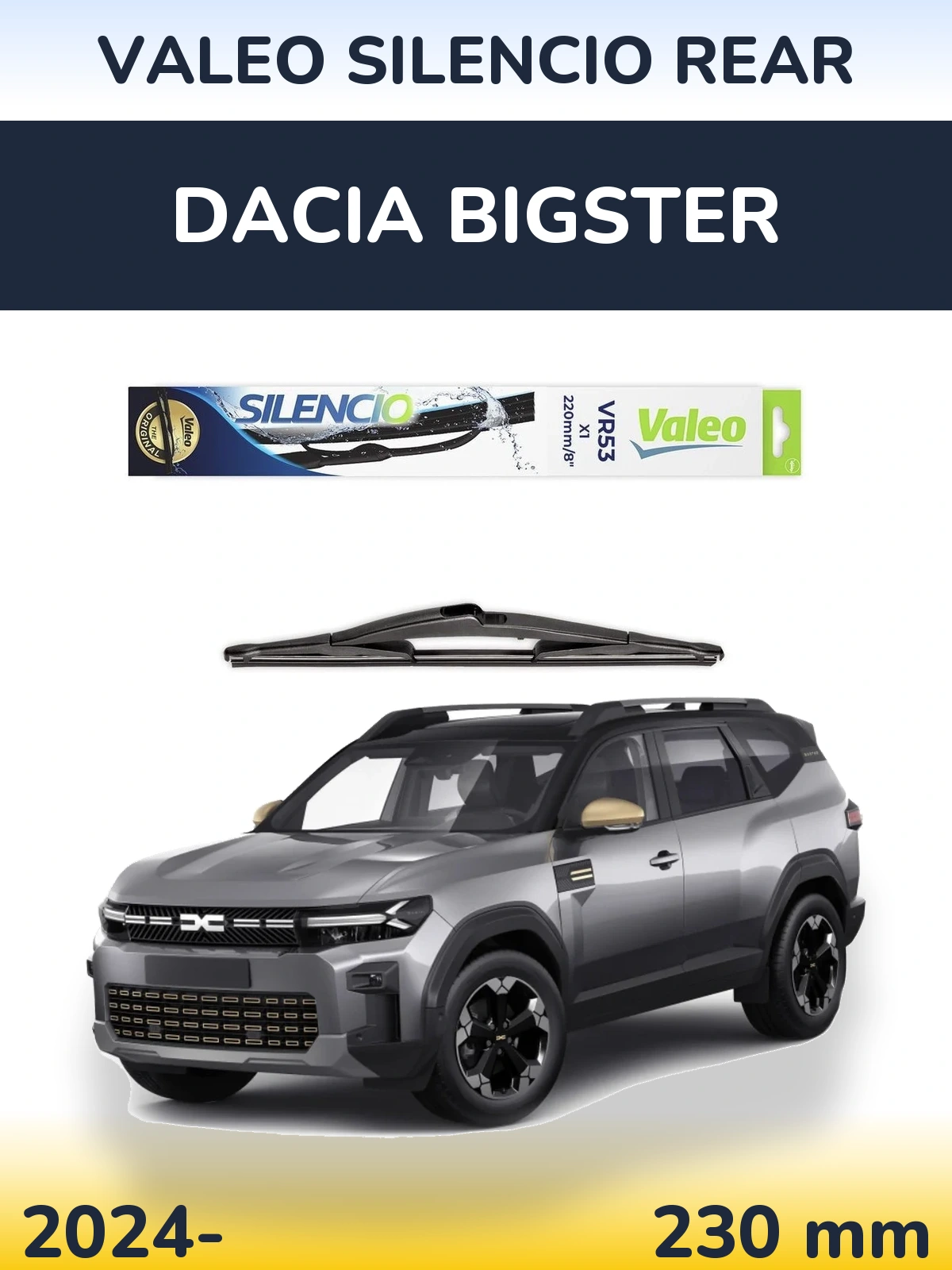 Ștergătoare Valeo Silencio Rear pentru Dacia Bigster