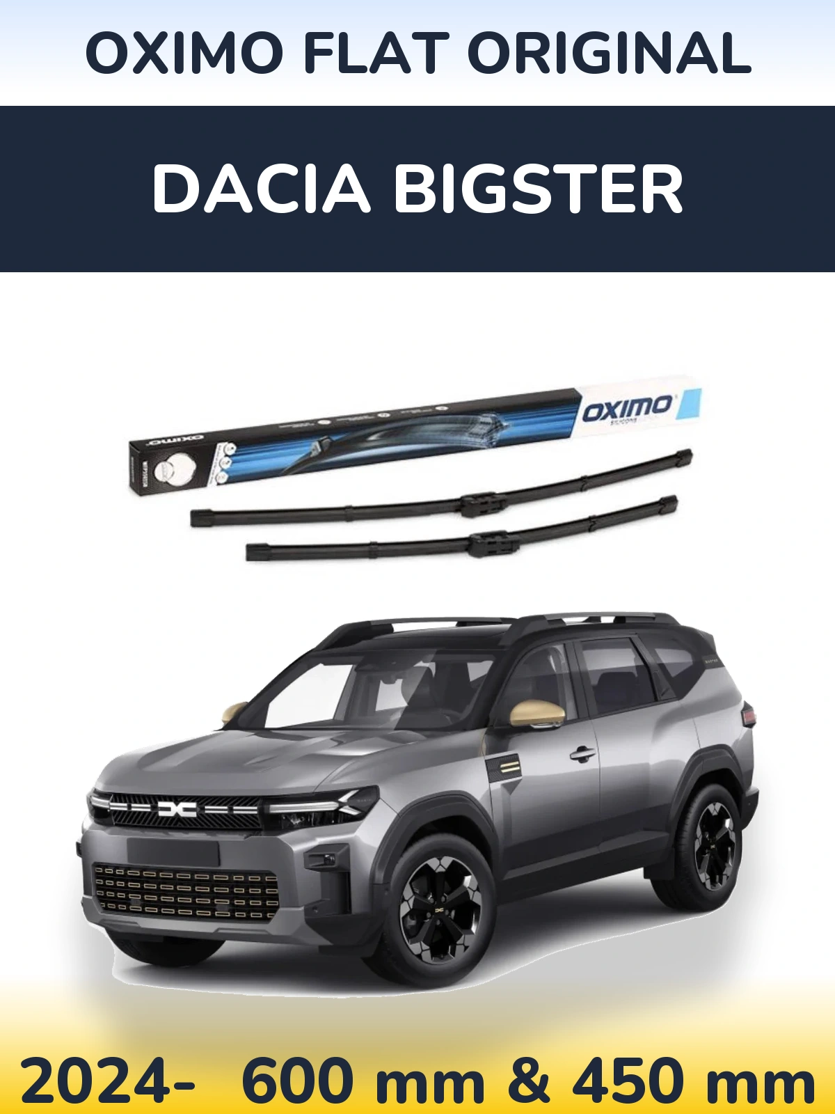 Ștergătoare Oximo Flat Original pentru Dacia Bigster