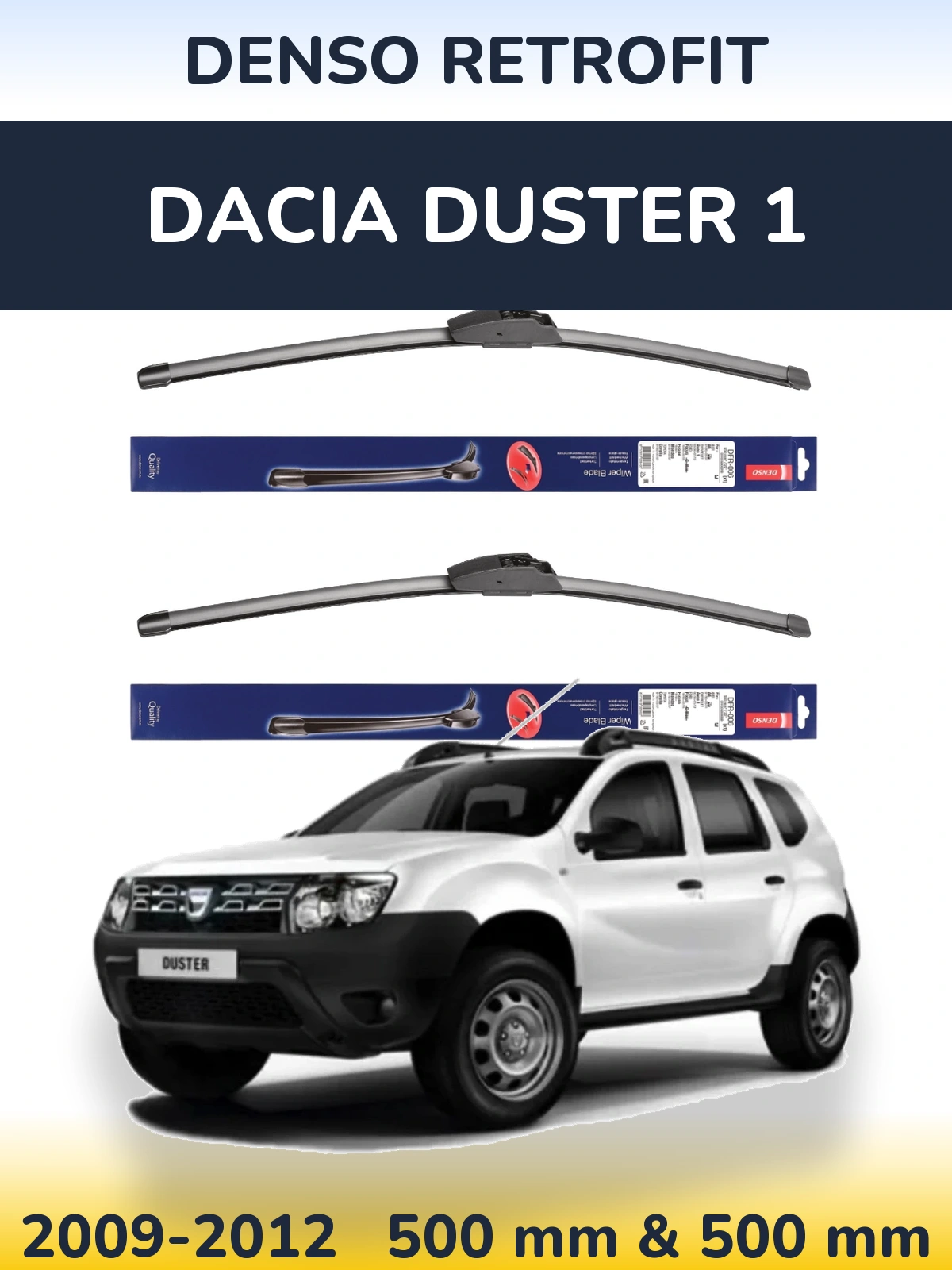 Ștergătoare Denso Retrofit pentru Dacia Duster 1