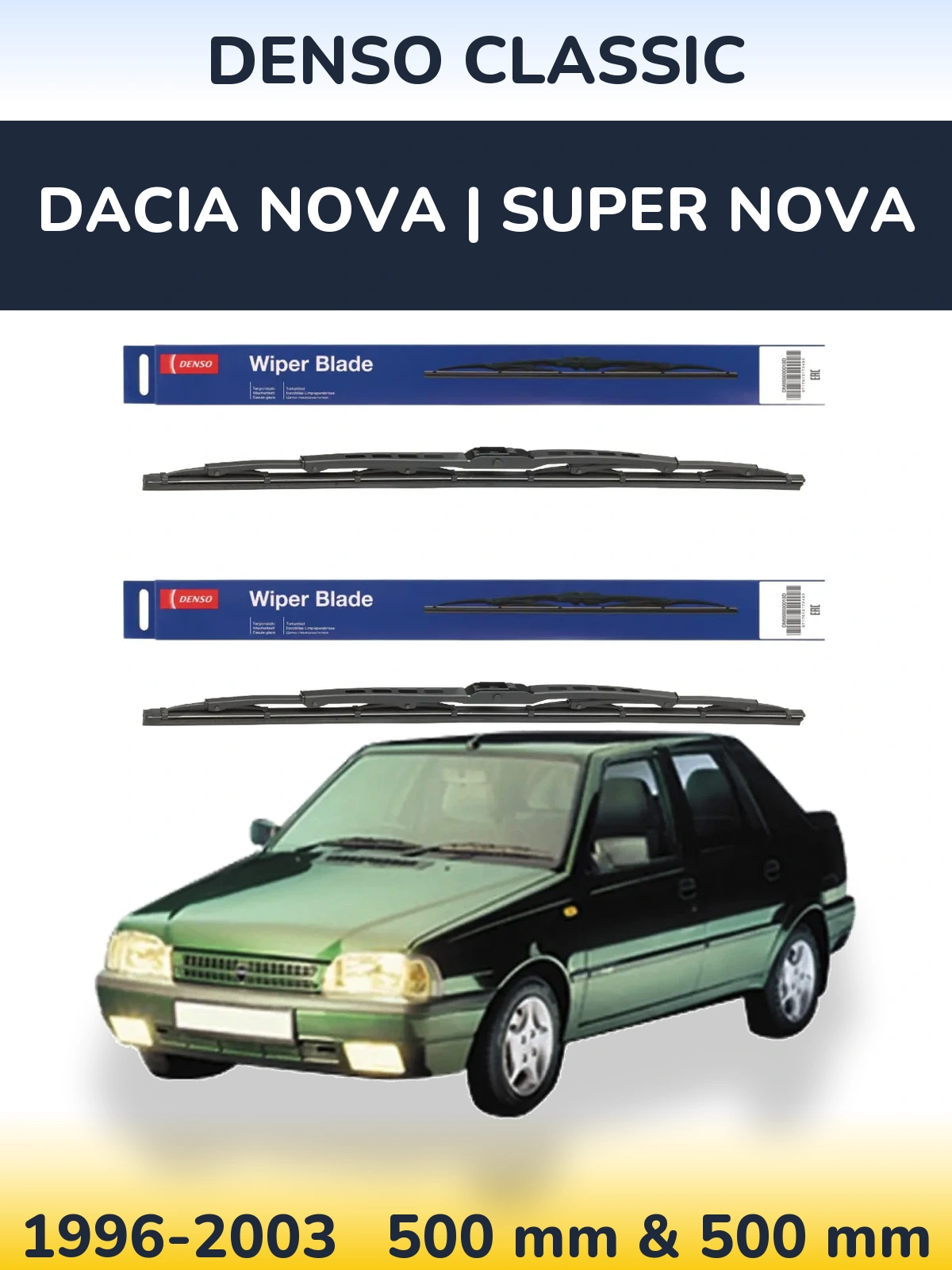 Ștergătoare Denso Classic pentru Dacia Nova | Super Nova
