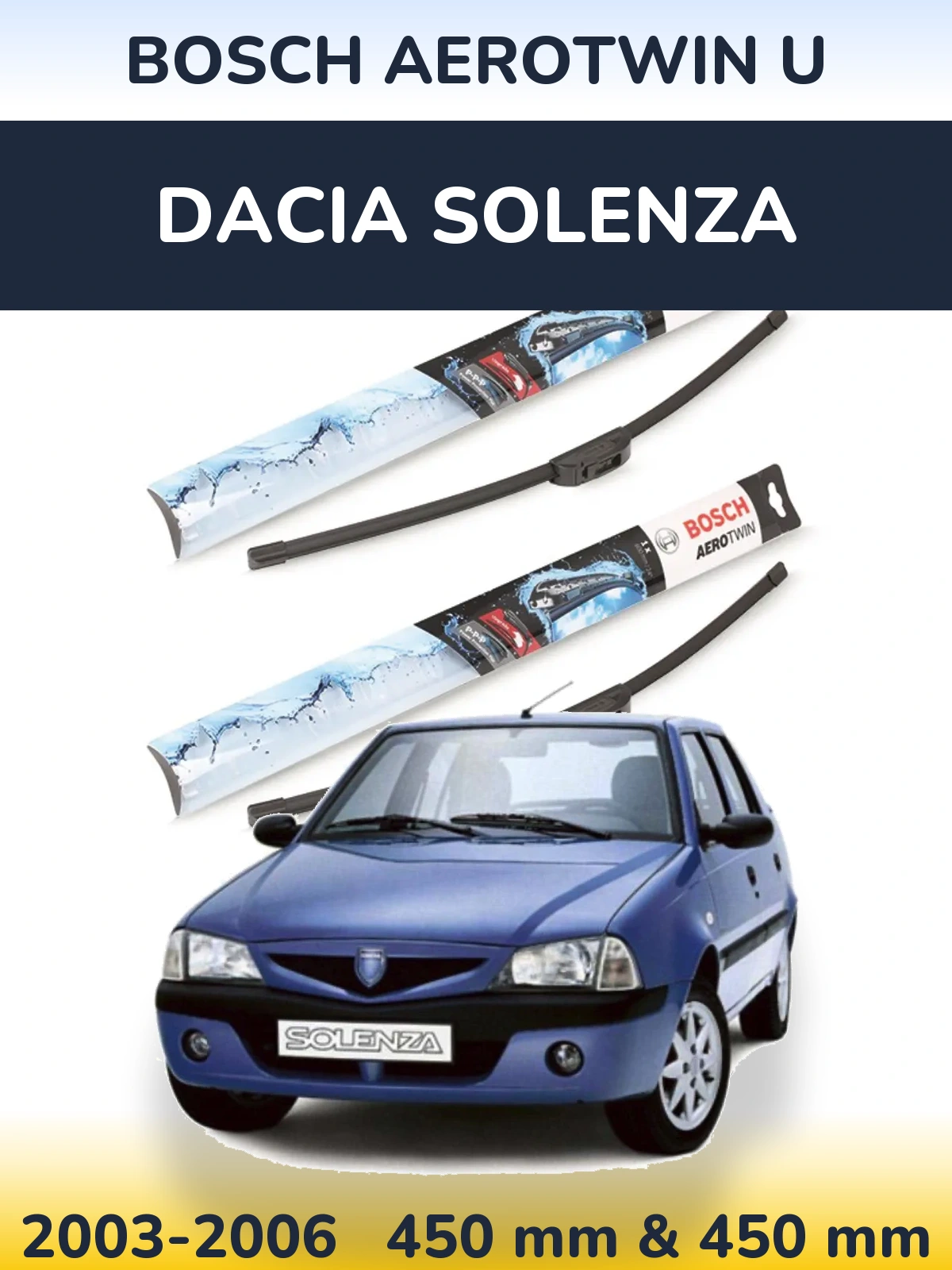 Ștergătoare BOSCH AeroTwin U pentru Dacia Solenza