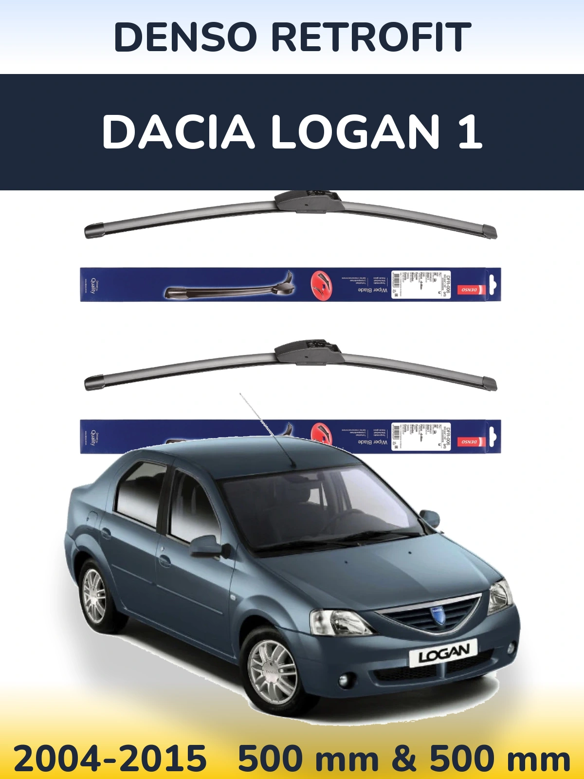 Ștergătoare Denso Retrofit pentru Dacia Logan 1