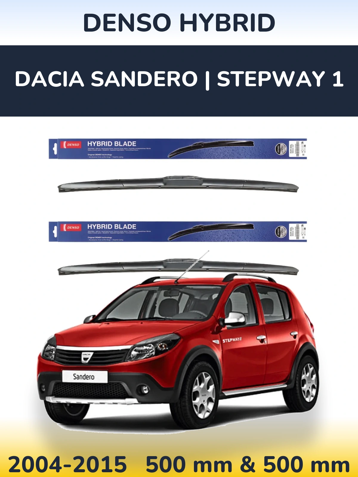 Ștergătoare Denso Hybrid pentru Dacia Sandero | Stepway 1