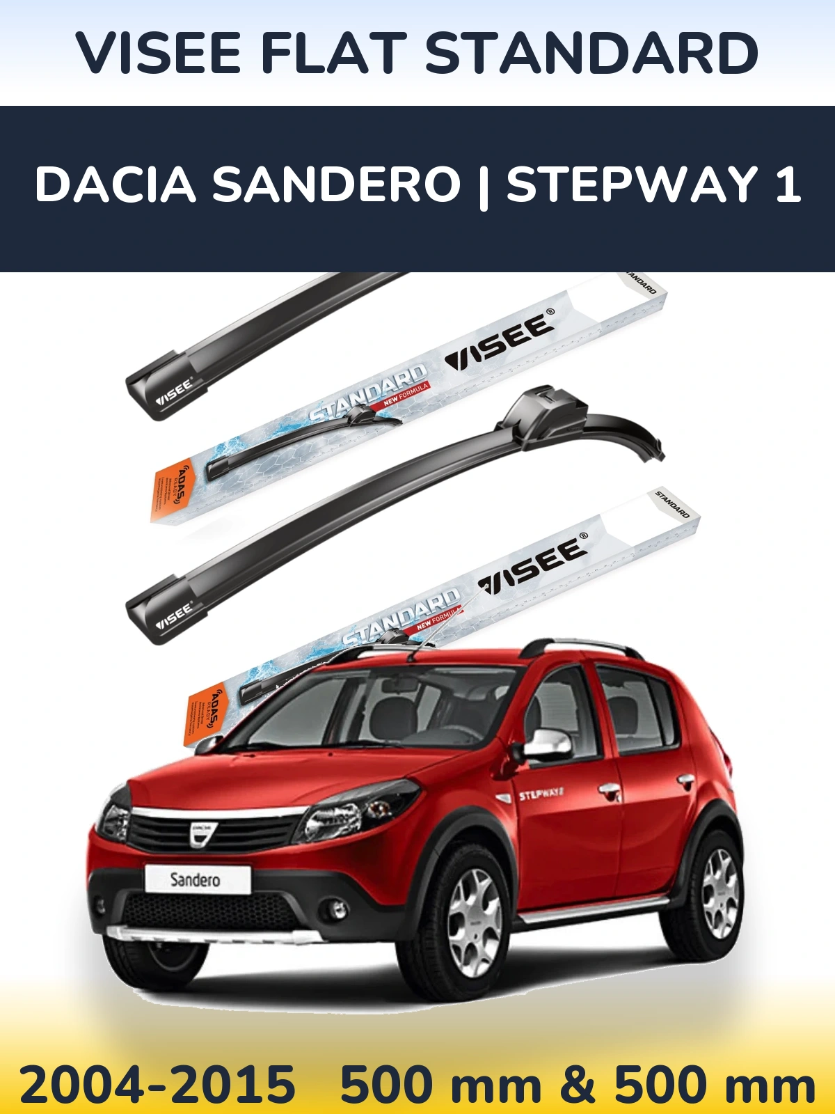 Ștergătoare VISEE FLAT STANDARD pentru Dacia Sandero | Stepway 1
