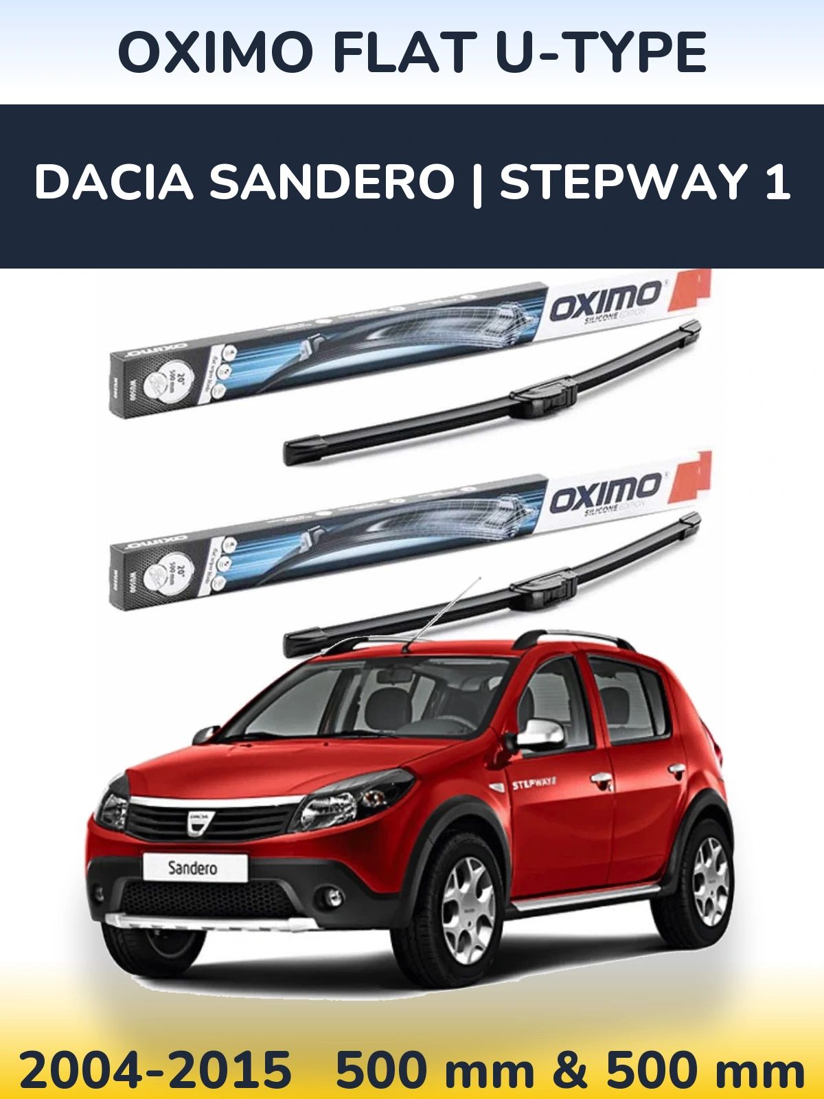 Ștergătoare Oximo Flat U-type pentru Dacia Sandero | Stepway 1