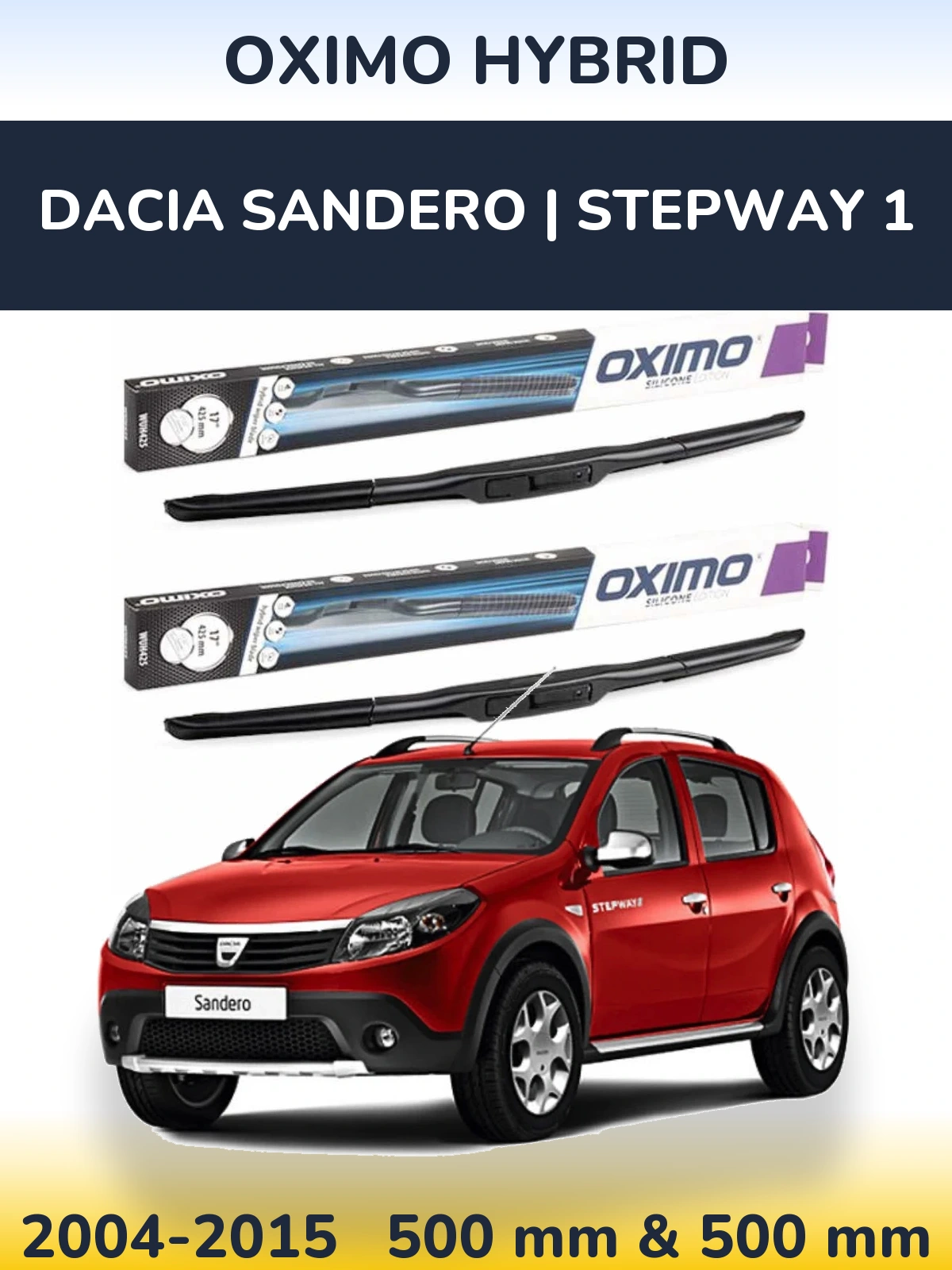 Ștergătoare Oximo Hybrid pentru Dacia Sandero | Stepway 1