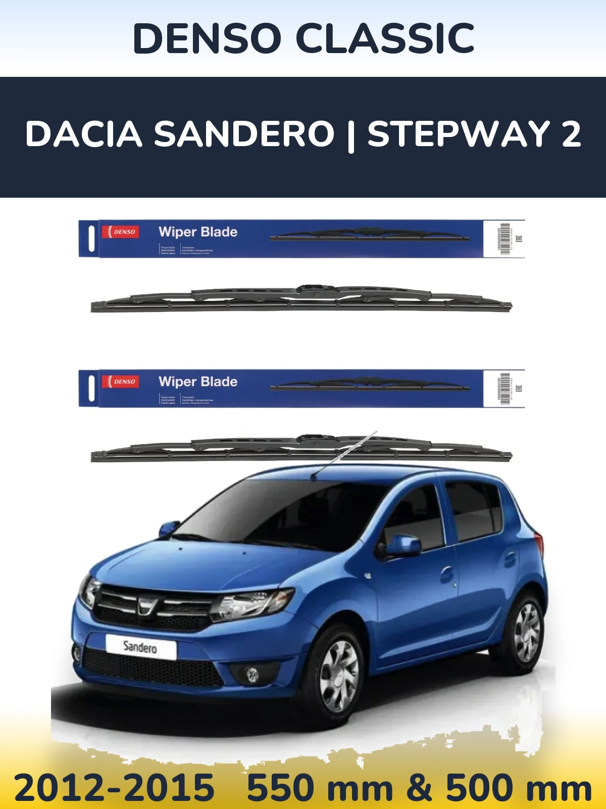 Комплект передних дворников Denso Classic 550 & 500 мм для Dacia Sandero | Stepway 2 2012-2015