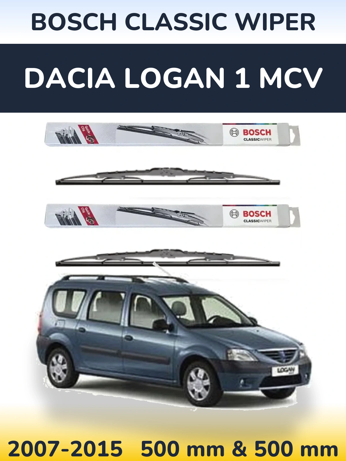 Ștergătoare BOSCH Classic Wiper pentru Dacia Logan 1 MCV