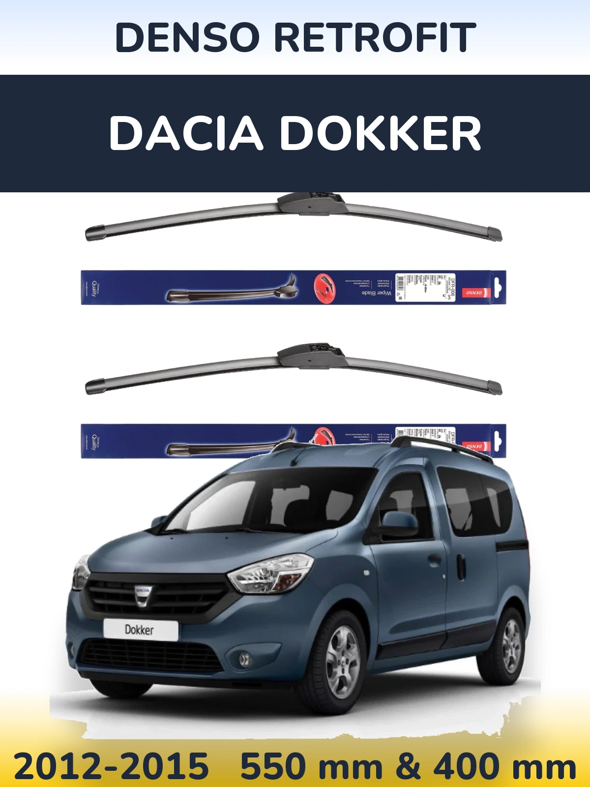 Ștergătoare Denso Retrofit pentru Dacia Dokker
