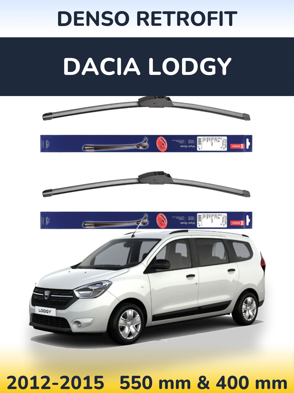 Ștergătoare Denso Retrofit pentru Dacia Lodgy