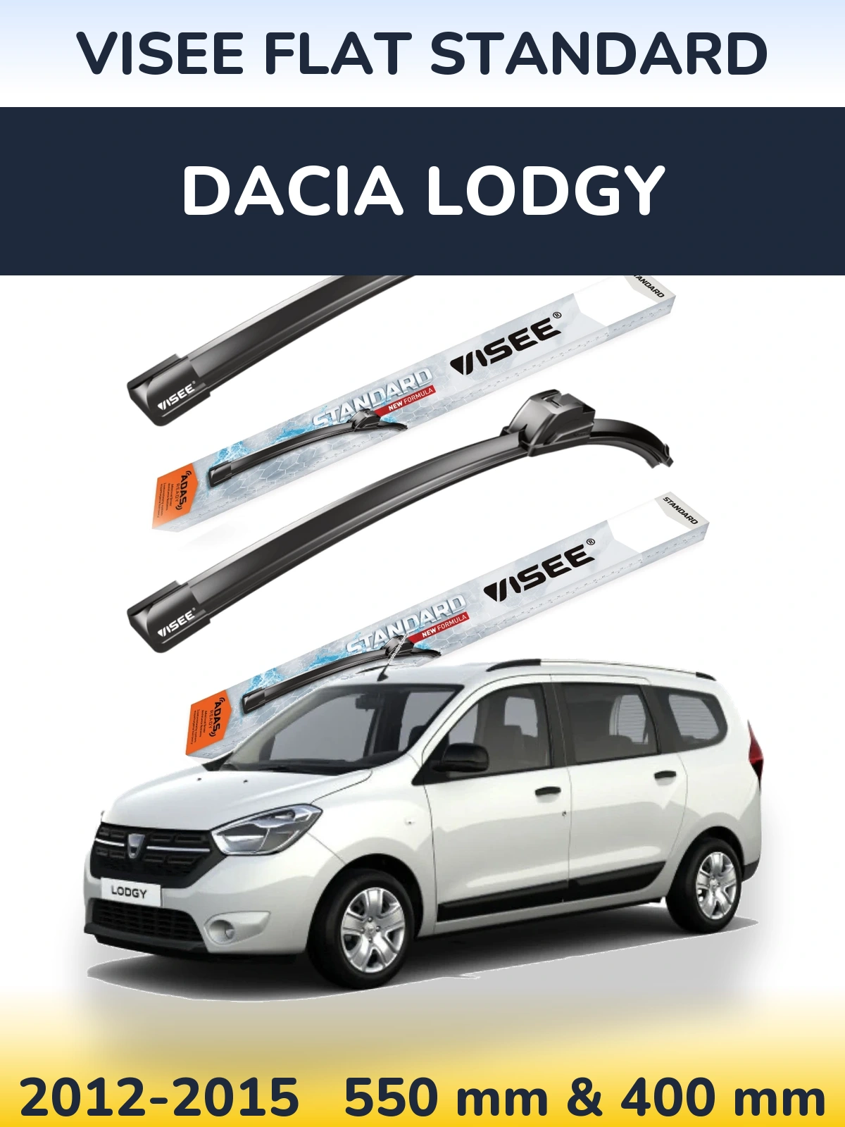 Ștergătoare VISEE FLAT STANDARD pentru Dacia Lodgy