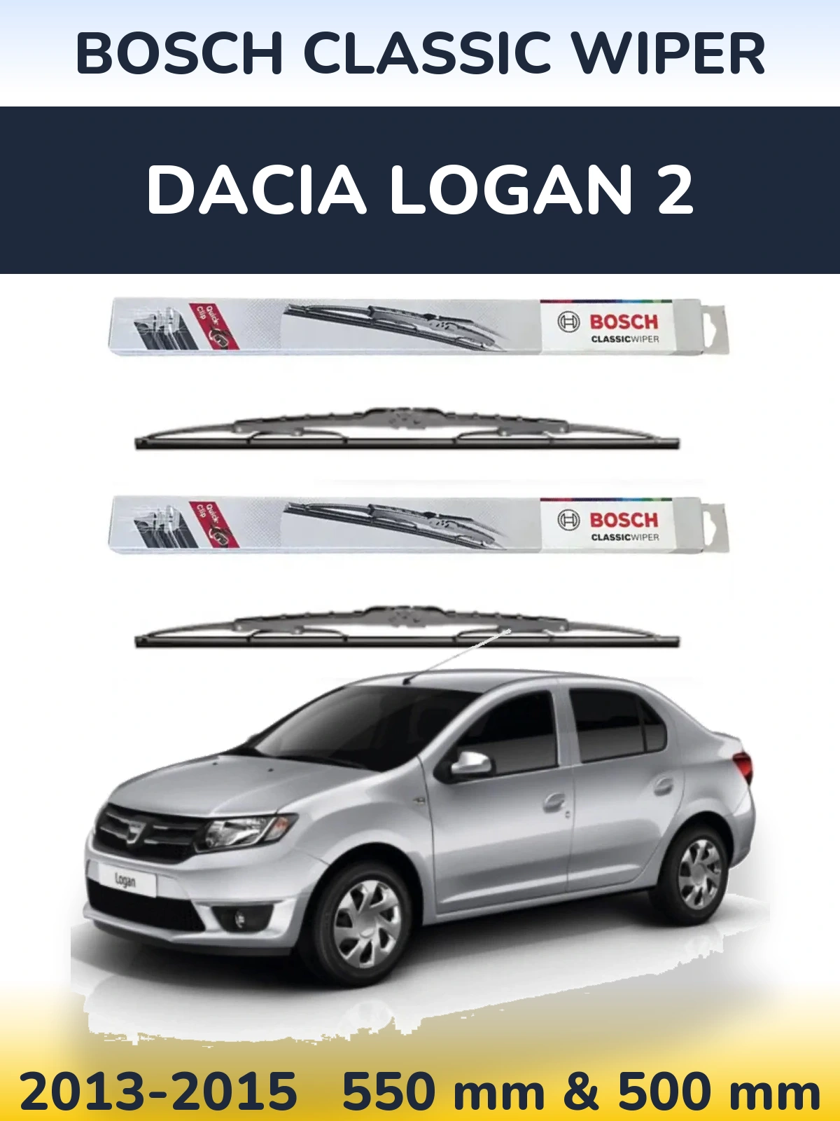 Ștergătoare BOSCH Classic Wiper pentru Dacia Logan 2